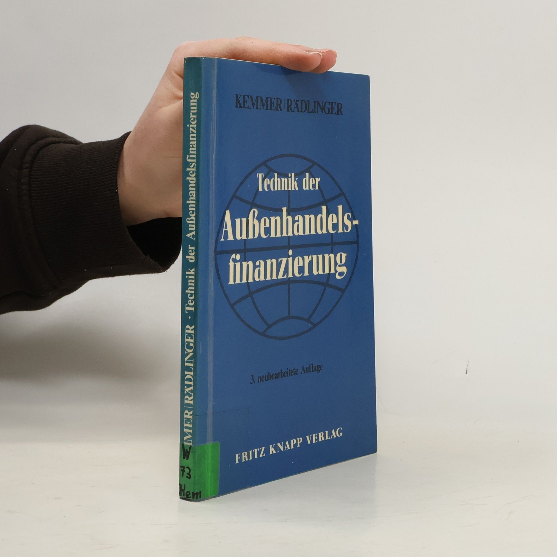Helmut T. Kemmer Technik der Außenhandelsfinanzierung