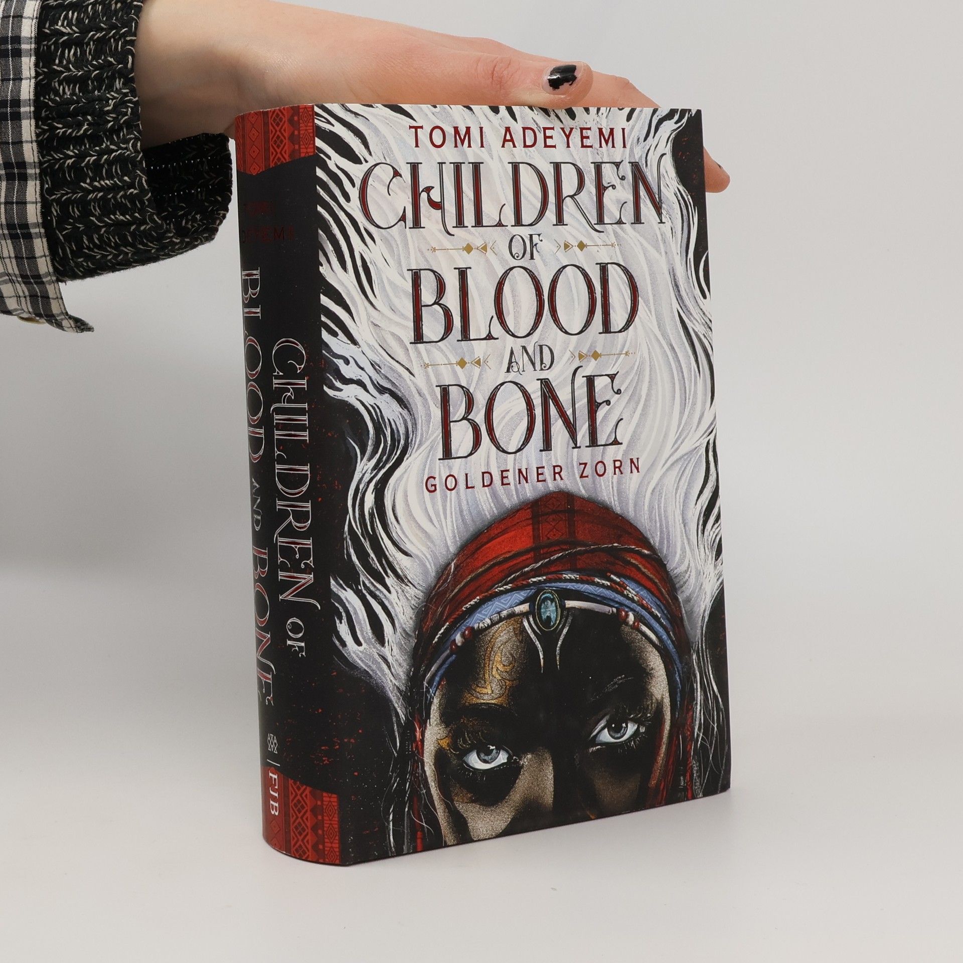 Tomi Adeyemi Children of Blood and Bone. Goldener Zorn
