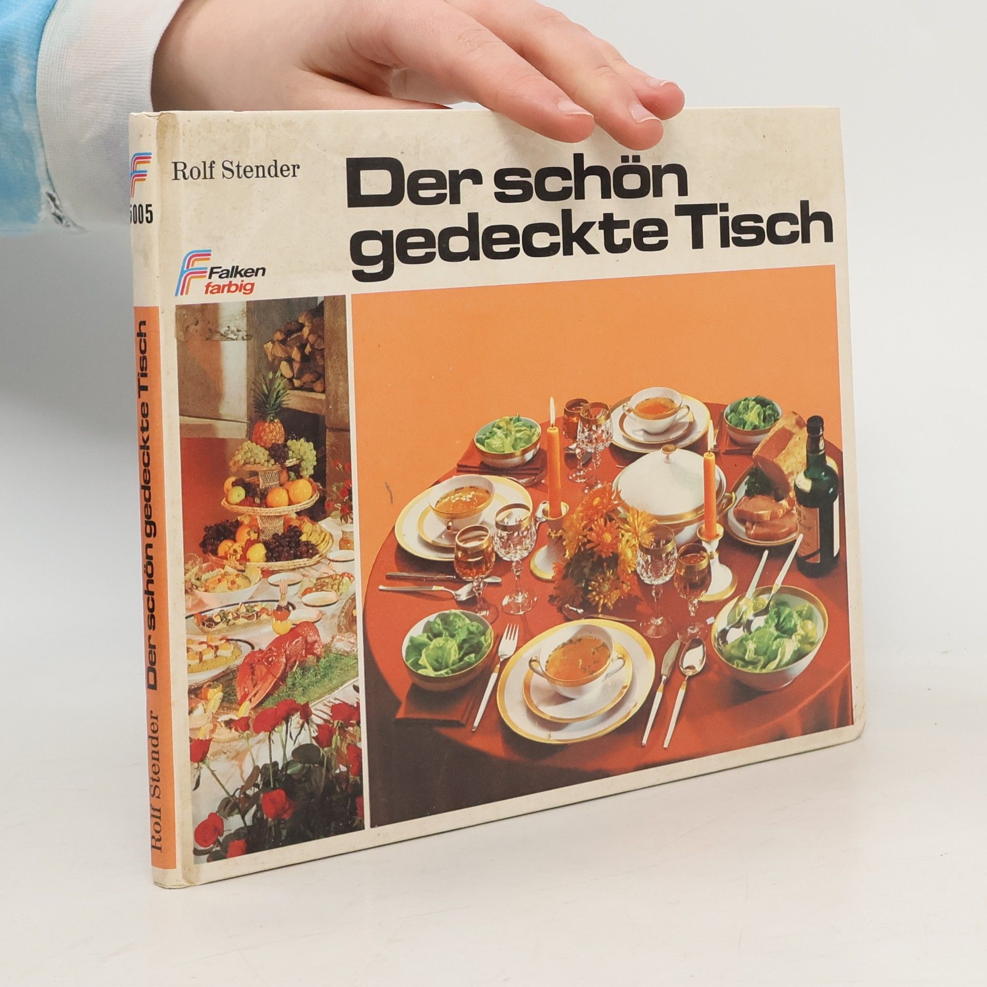 Rolf Stender Der schön gedeckte Tisch