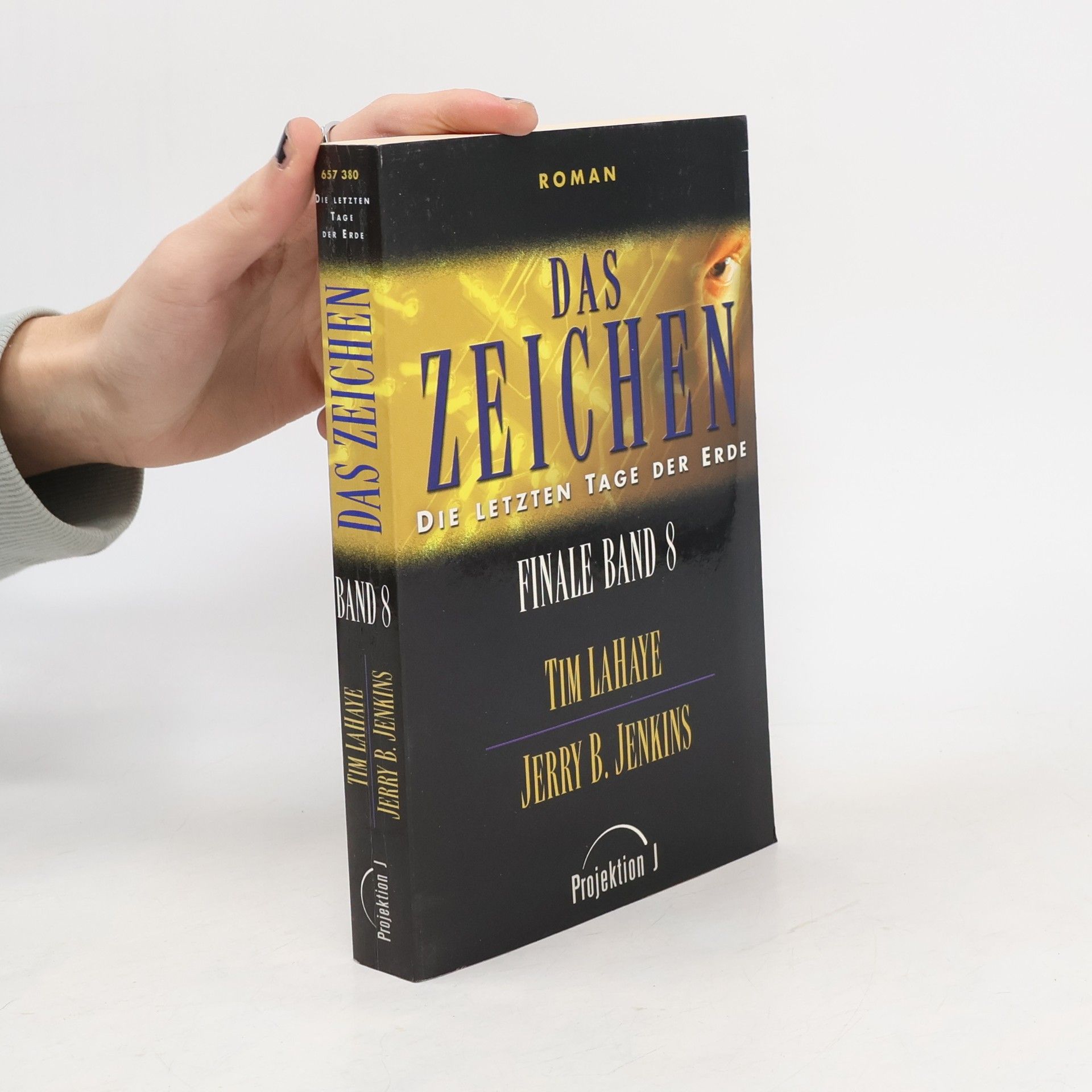 Tim F. LaHaye Das Zeichen