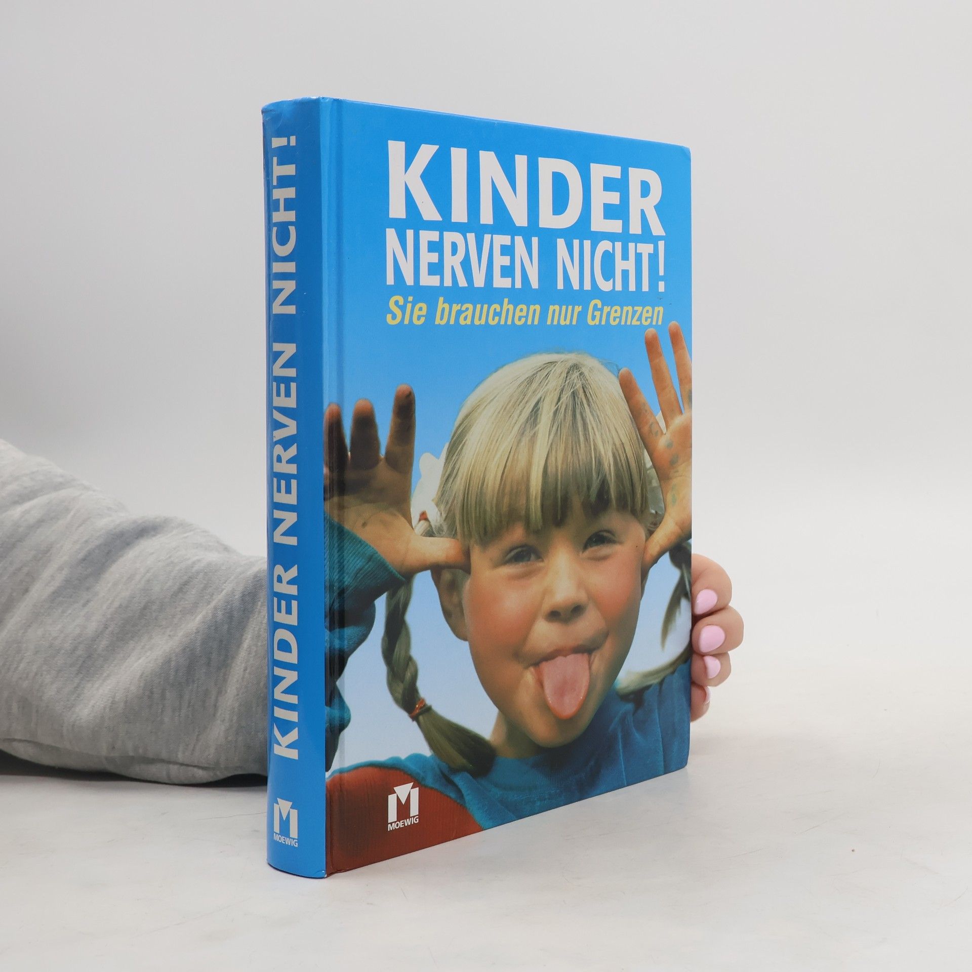 Betty Stewart Kinder nerven nicht. Sie brauchen nur Grenzen