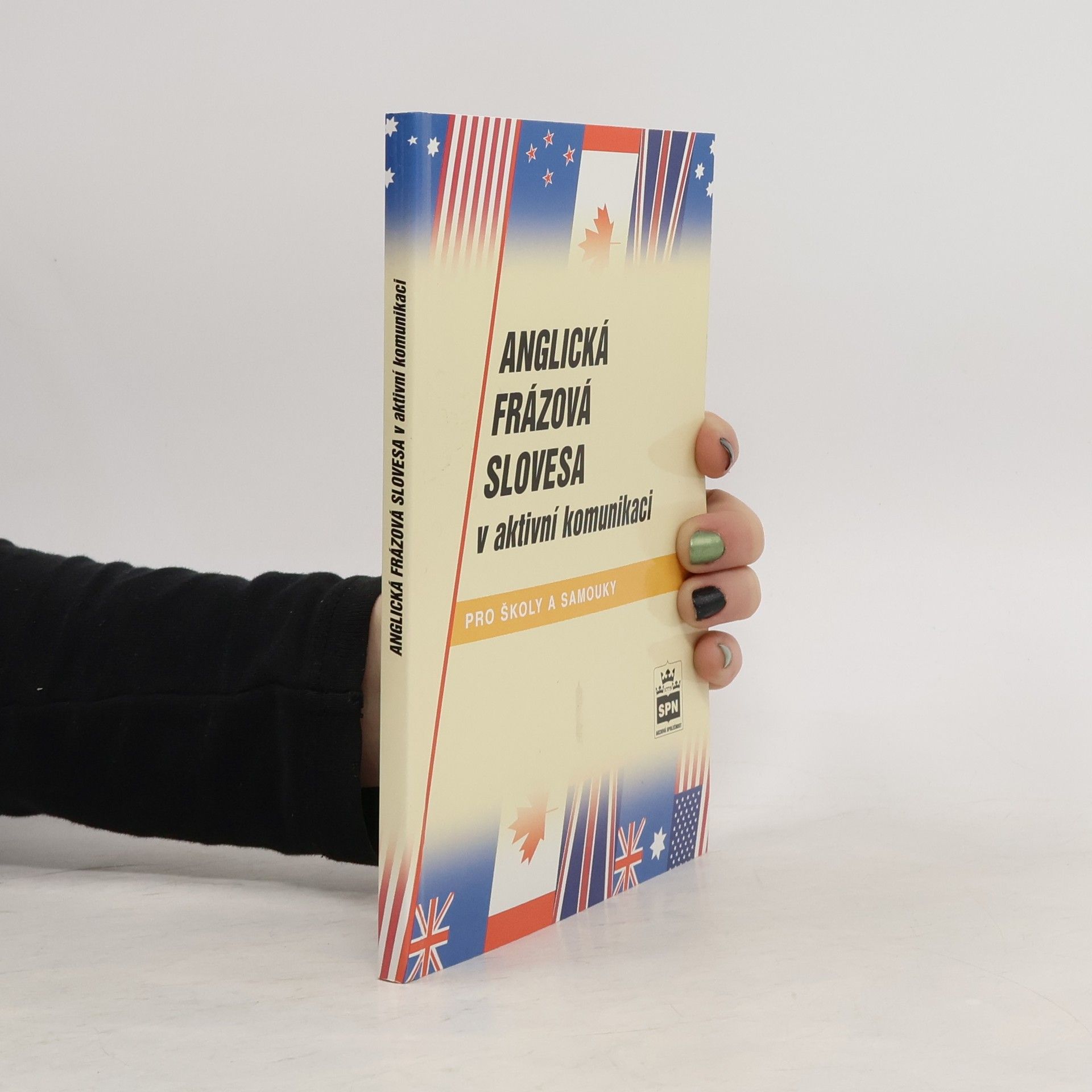 Jiří Kostečka Anglická frázová slovesa v aktivní komunikaci : pro školy a samouky