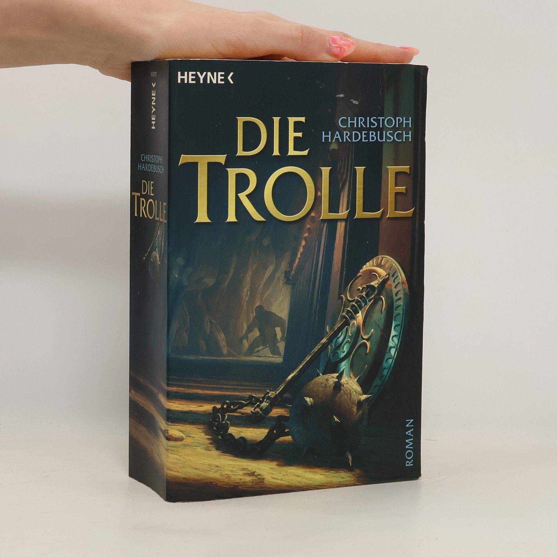 Christoph Hardebusch Die Trolle