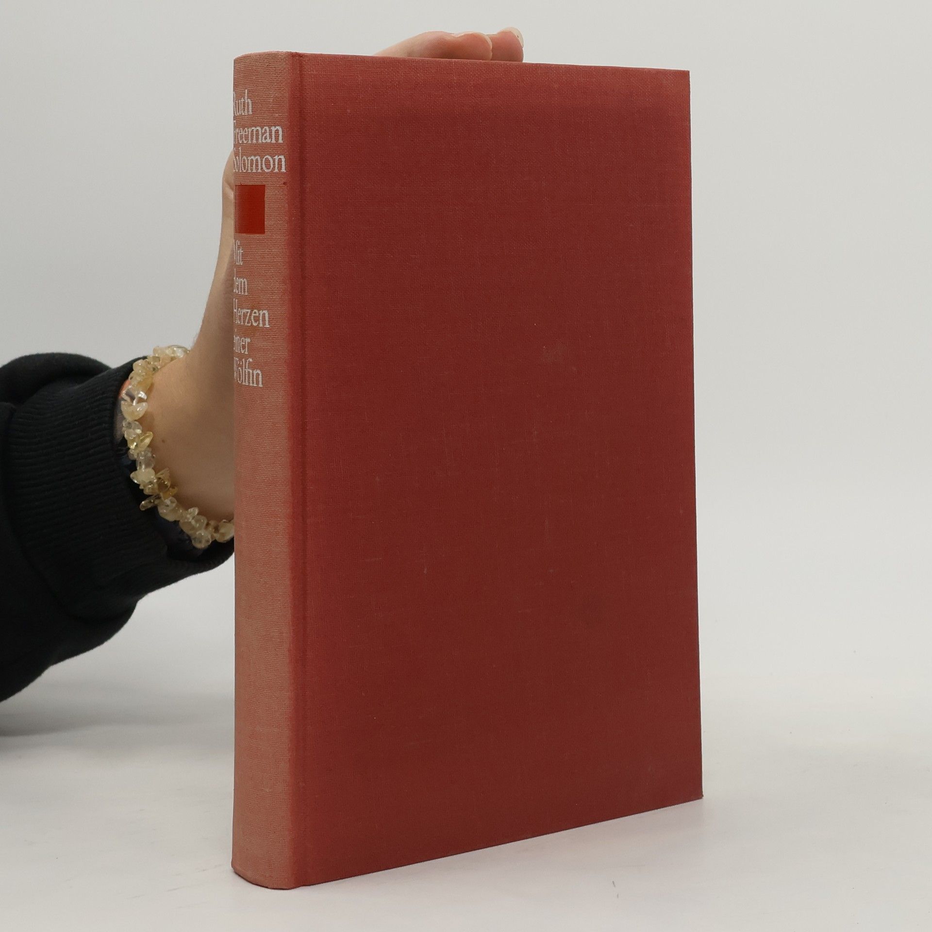 Ruth Freeman Solomon Mit dem Herzen einer Wölfin