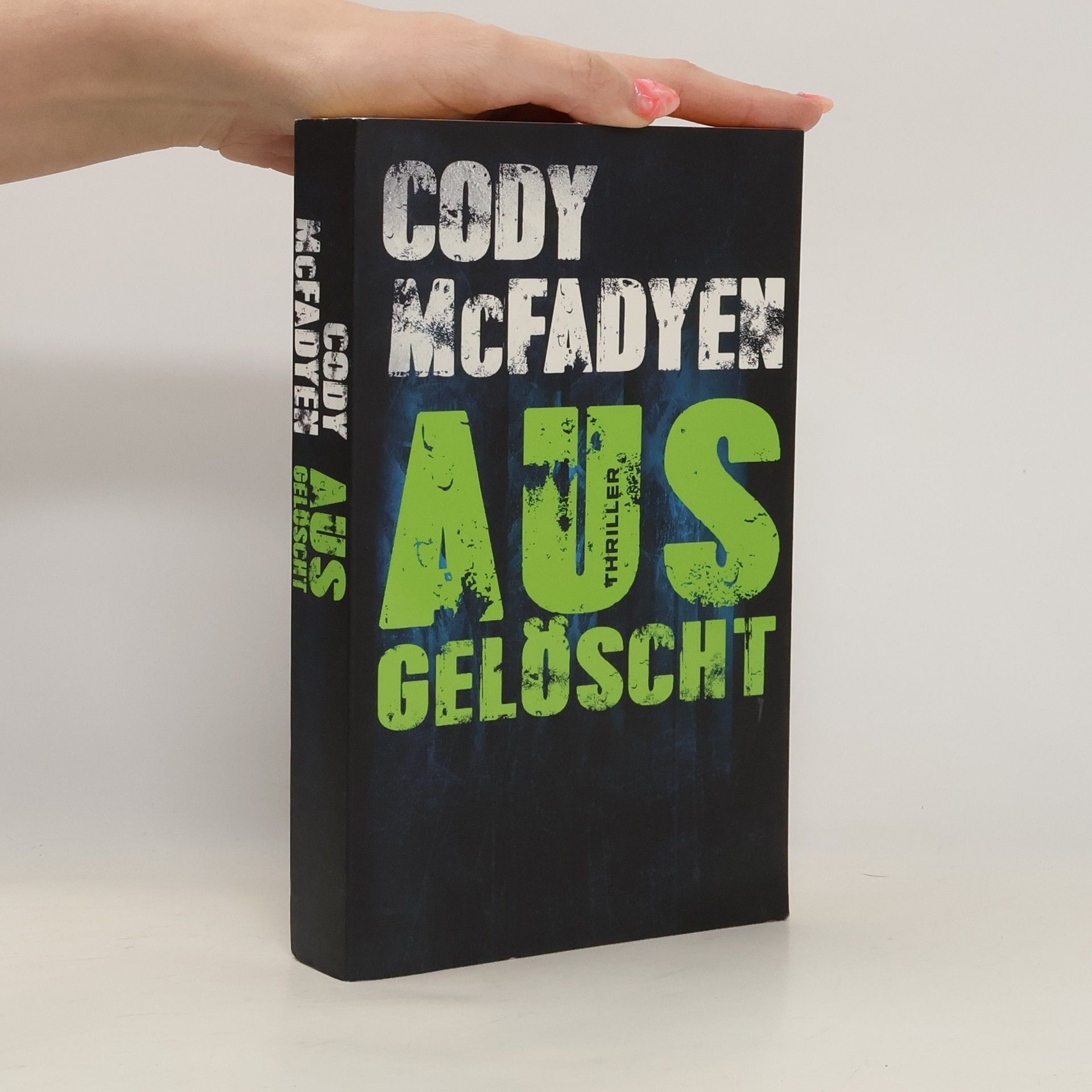 Cody McFadyen Ausgelöscht