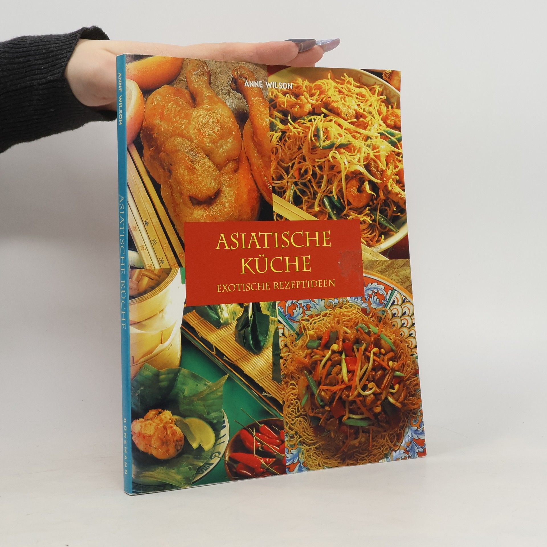 Anne Wilson Asiatische Küche
