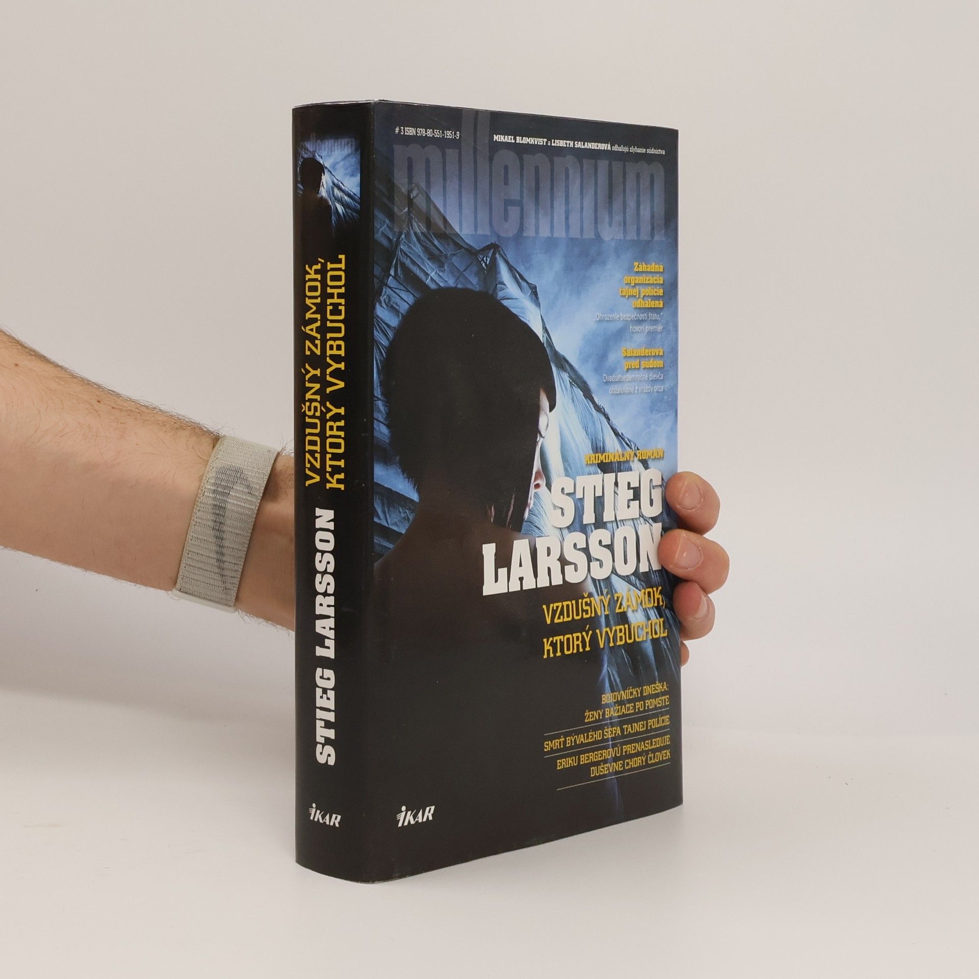 Stieg Larsson Vzdušný zámok, ktorý vybuchol