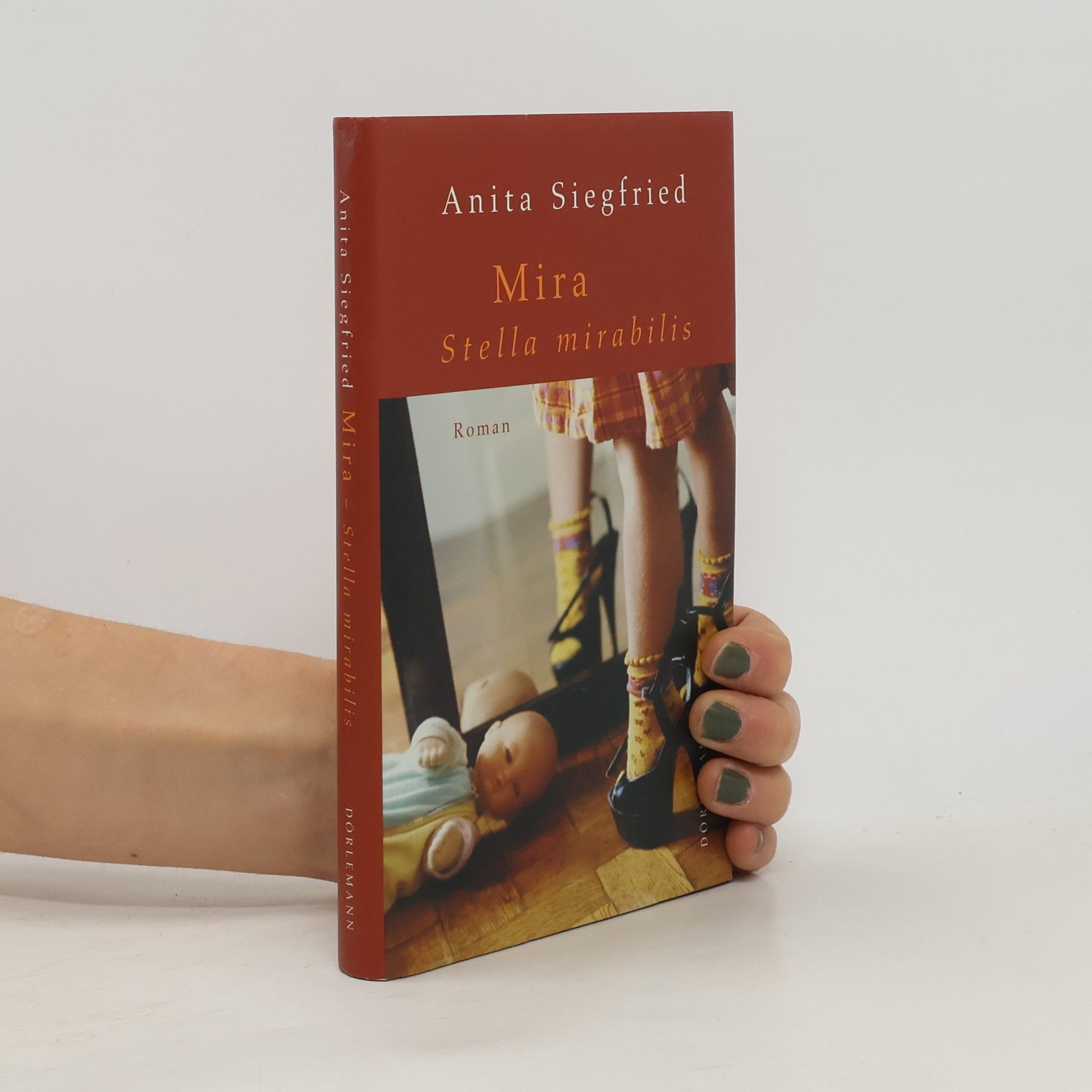 Anita Siegfried Mira. Stella Mirabilis