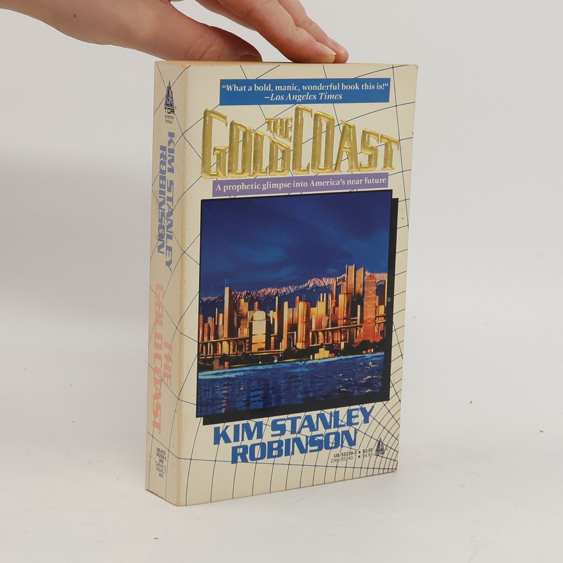 Kim Stanley Robinson The Gold Coast