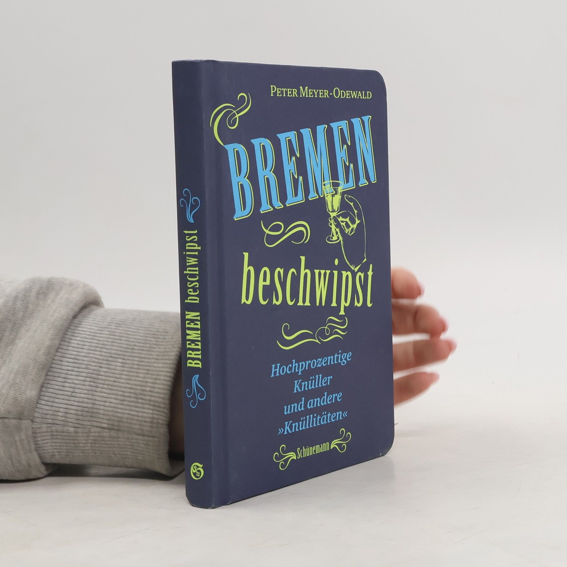 Peter Meyer-Odewald Bremen beschwipst