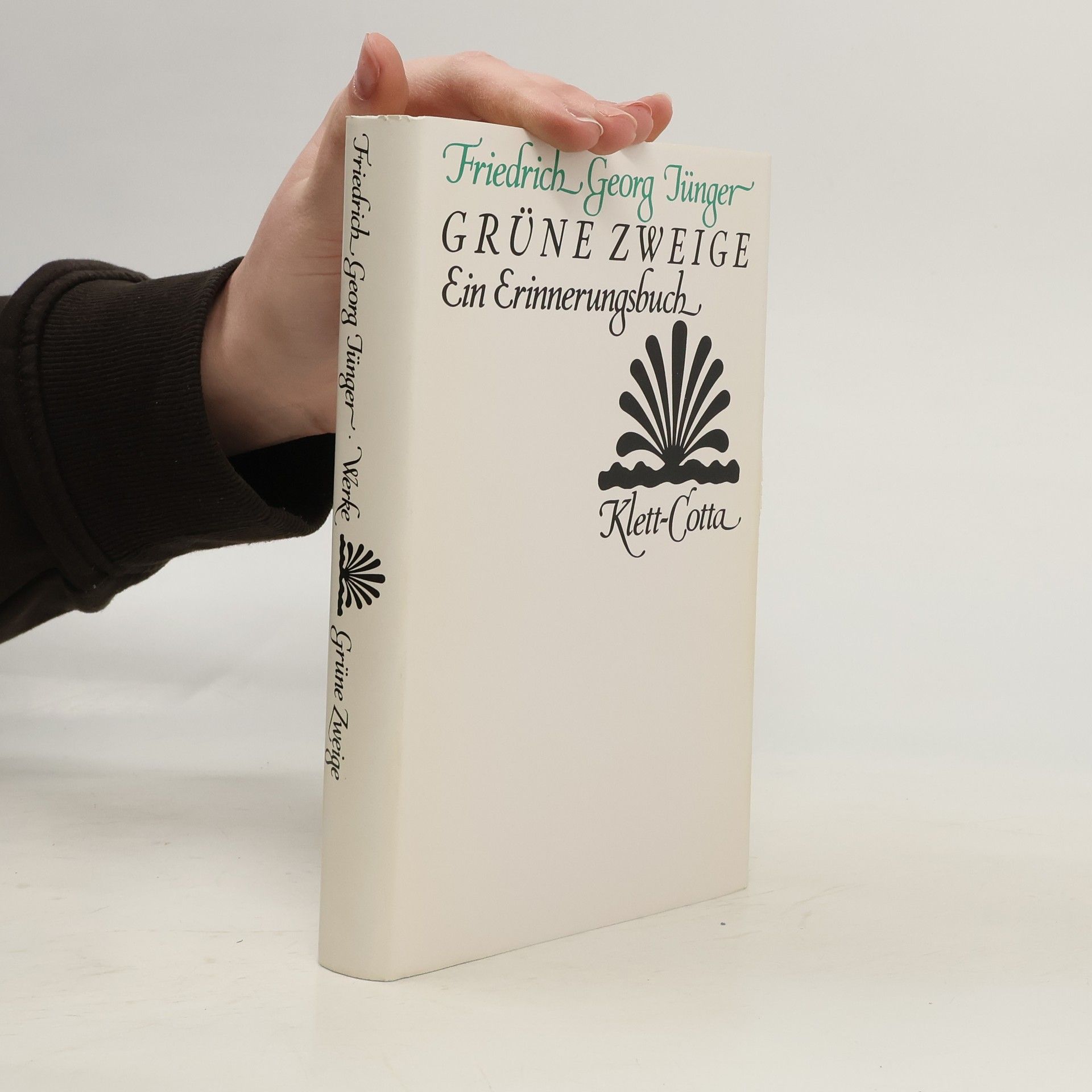 Friedrich Georg Jünger Werke. Werkausgabe in zwölf Bänden: Grüne Zweige. Ein Erinnerungsbuch.