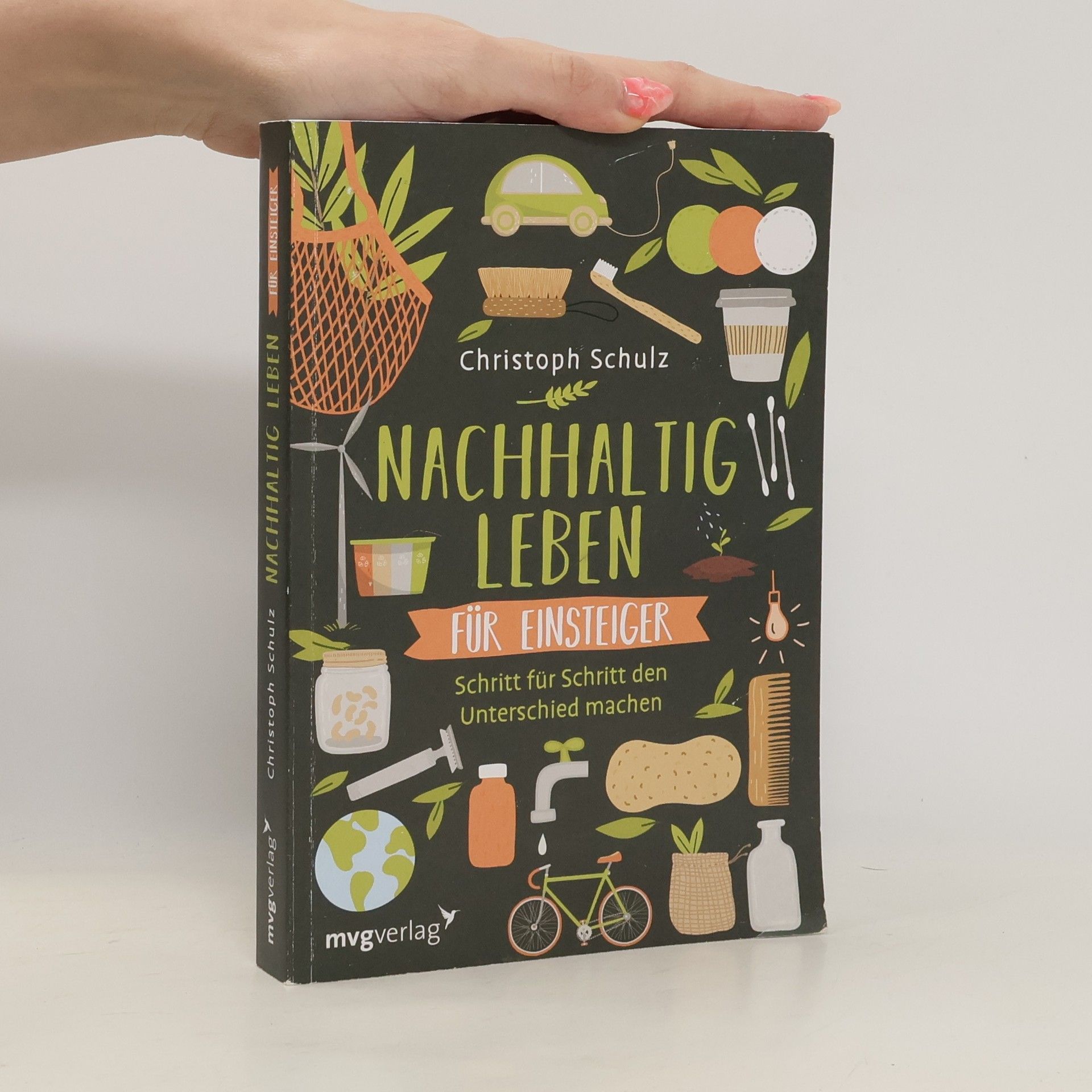 Christoph Schulz Nachhaltig leben für Einsteiger