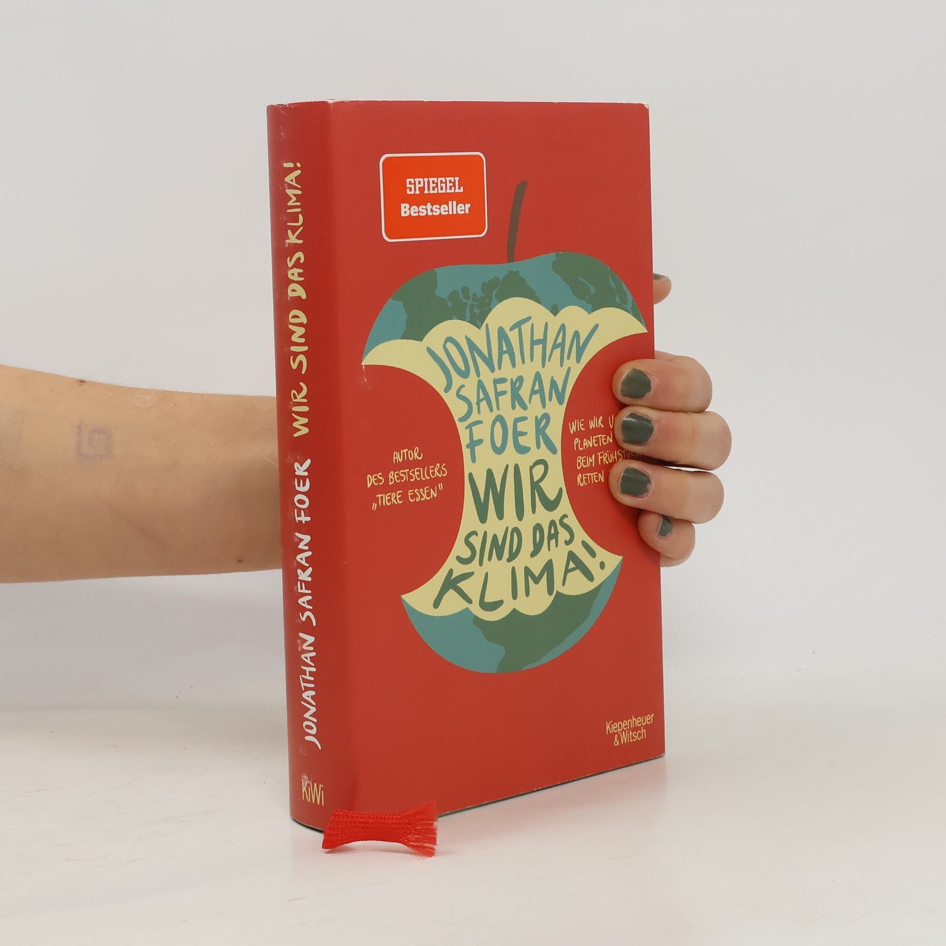 Jonathan Safran Foer Wir sind das Klima!