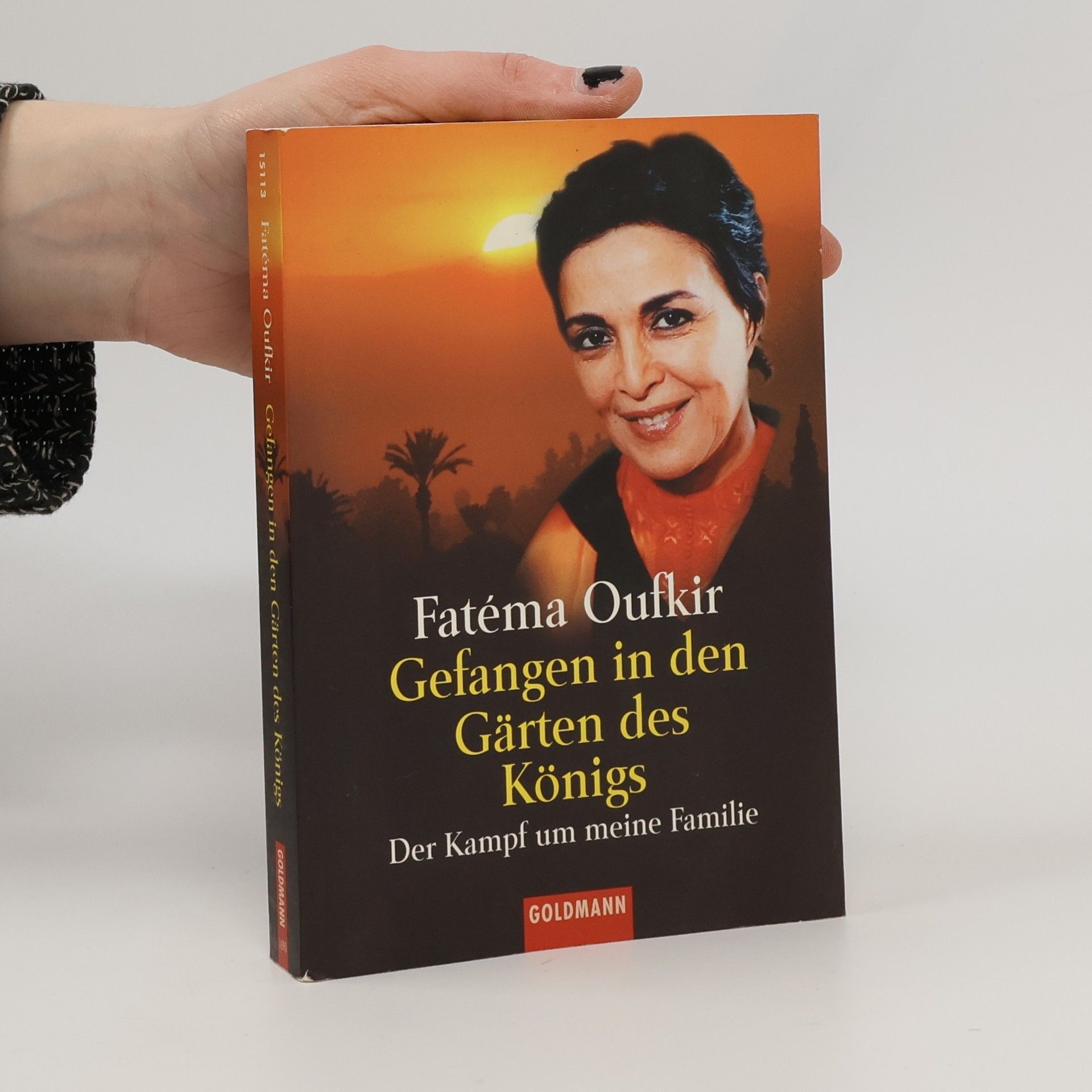 Fatéma Oufkir Gefangen in den Gärten des Königs