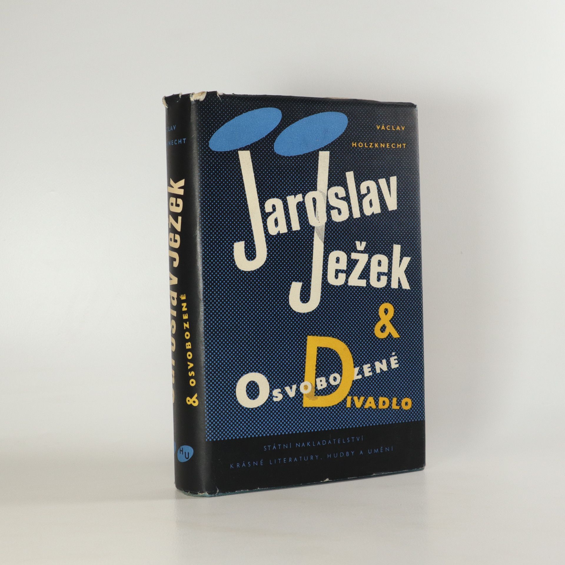 Václav Holzknecht Jaroslav Ježek & Osvobozené divadlo