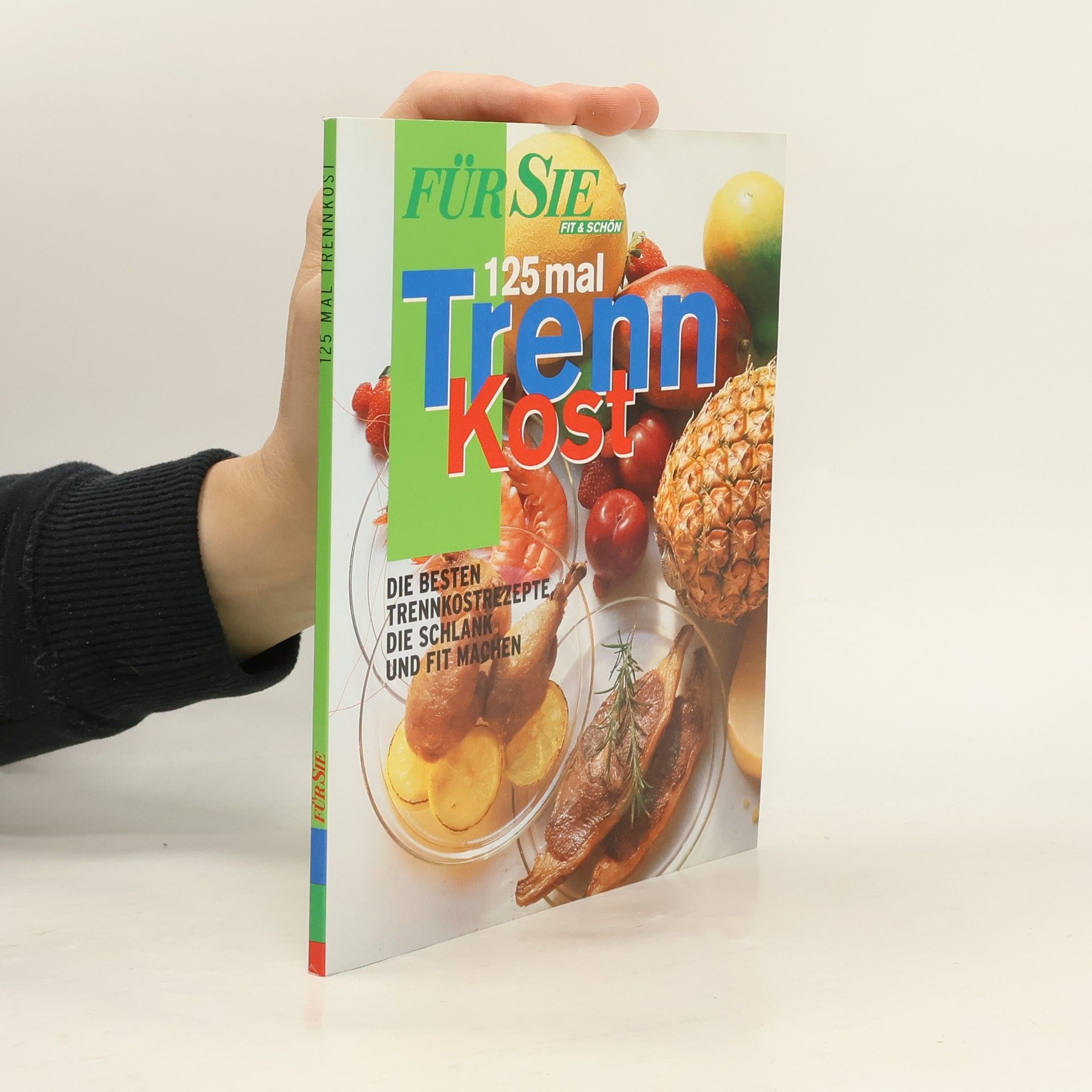 Johanna Handschmann 125mal Trennkost