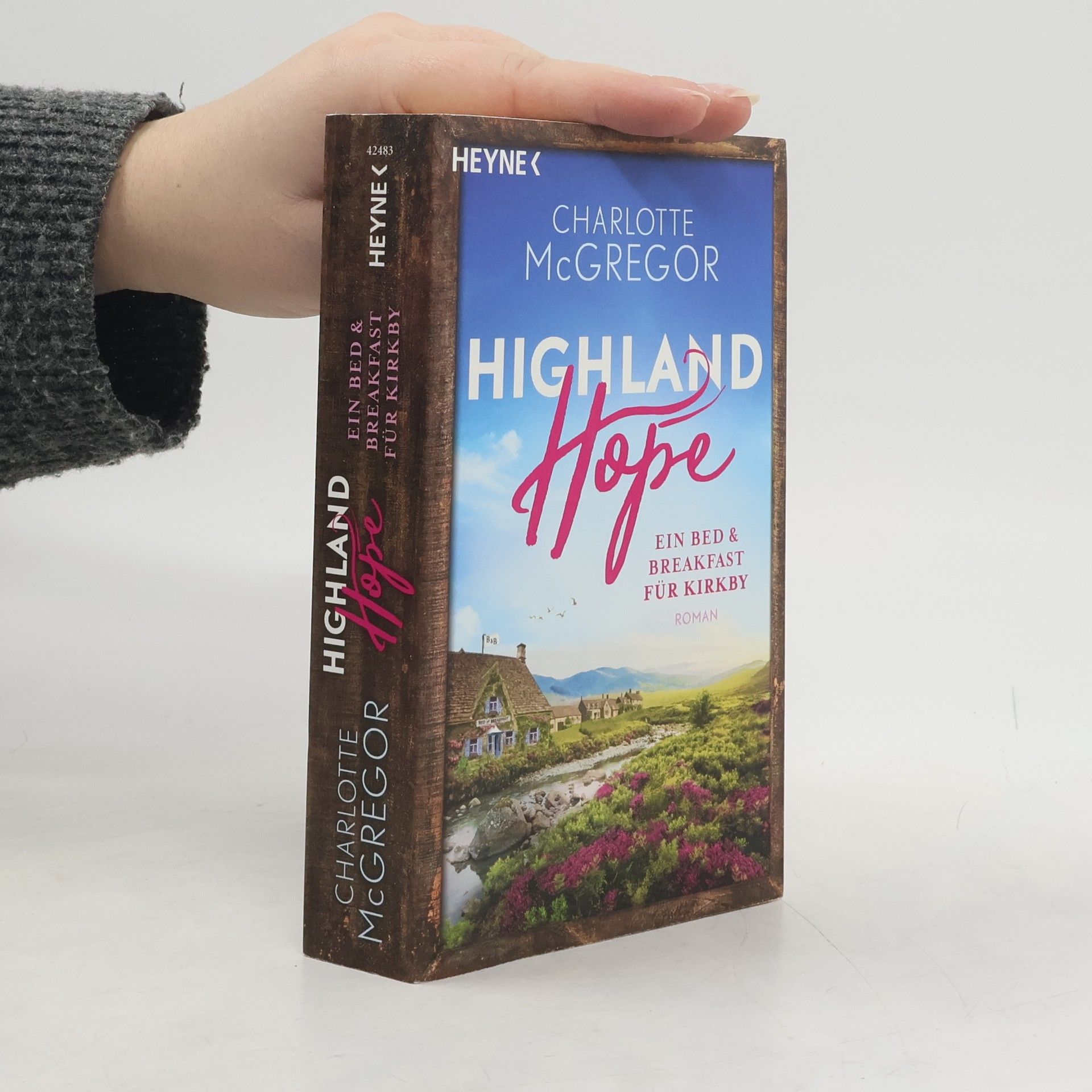 Charlotte McGregor Highland Hope. Ein Bed & Breakfast für Kirkby