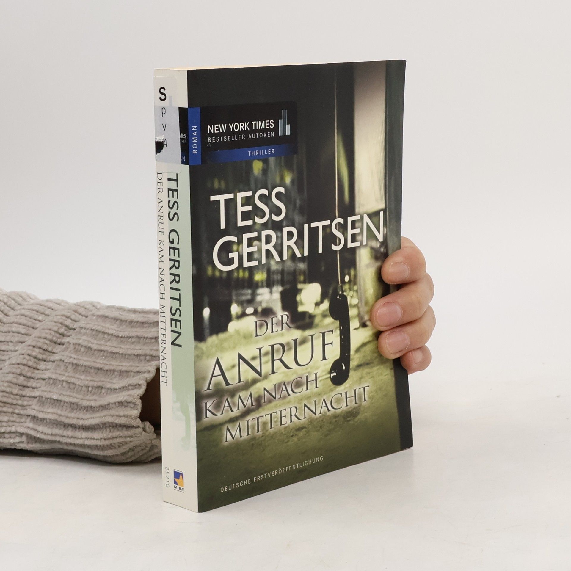 Tess Gerritsen Der Anruf kam nach Mitternacht
