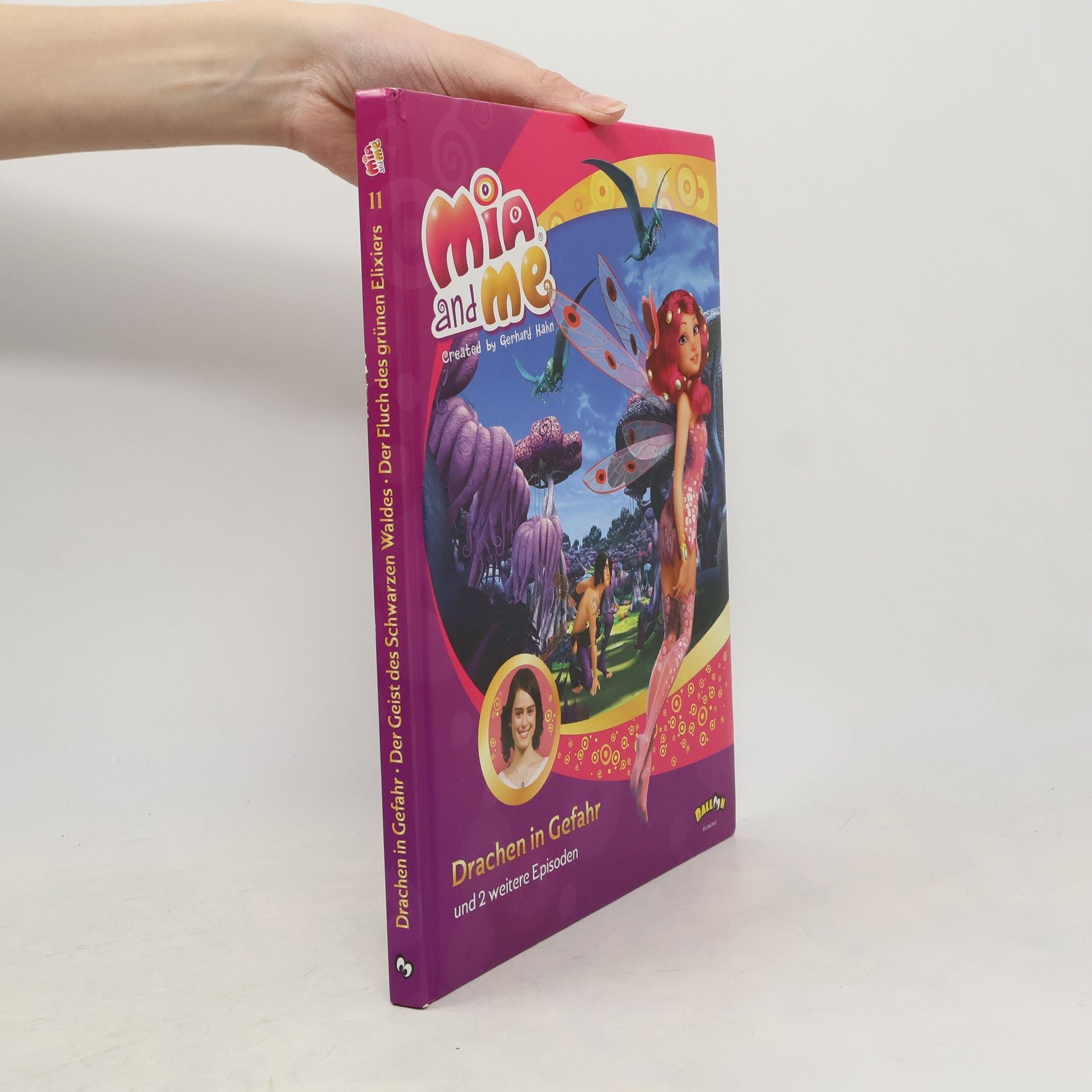 Isabella Mohn Mia and me - Drachen in Gefahr