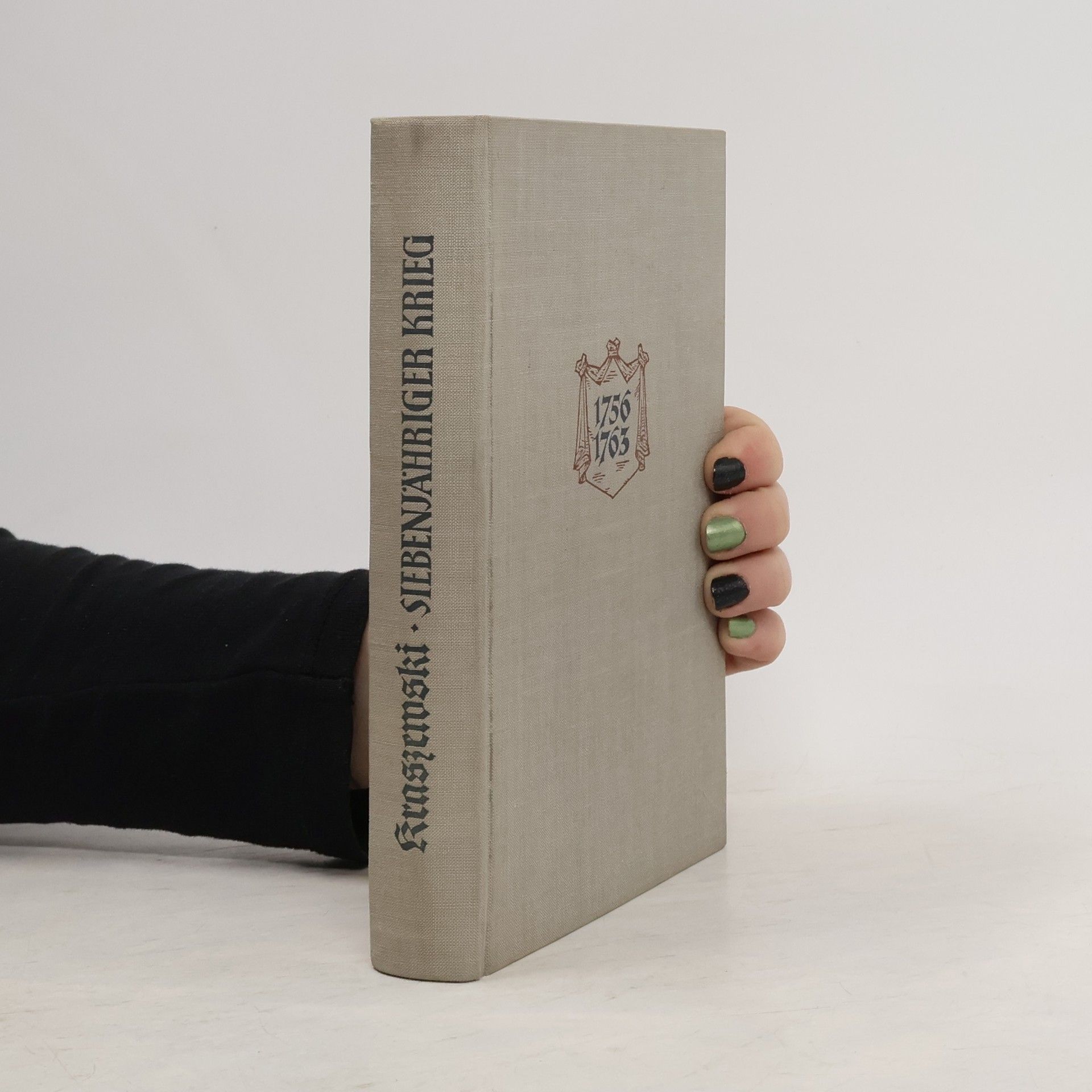 Józef Ignacy Kraszewski Siebenjähriger Krieg