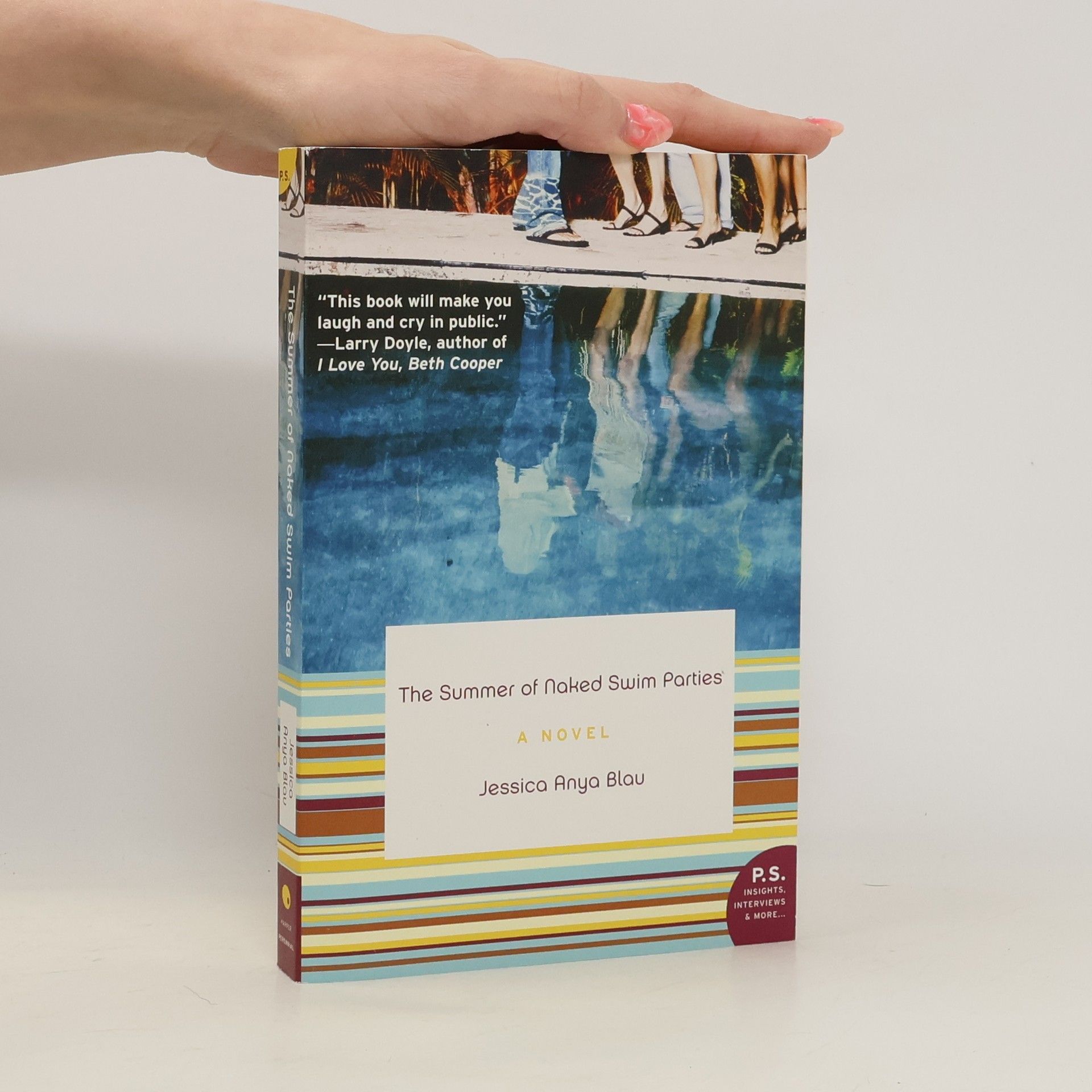 Jessica Anya Blau The Summer of Naked Swim Parties