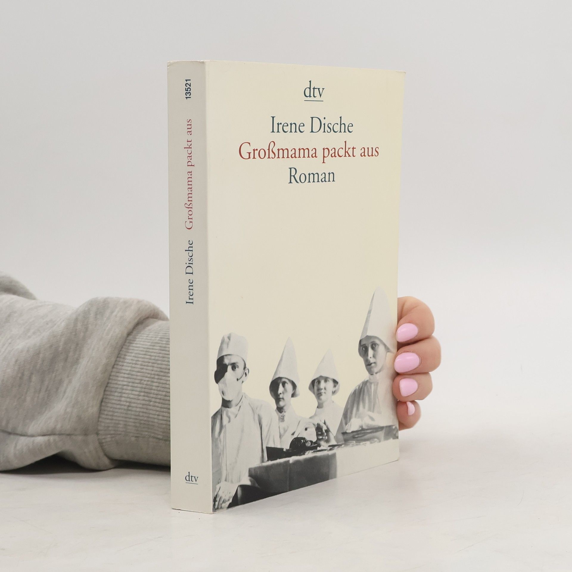 Irene Dische Grossmama packt aus