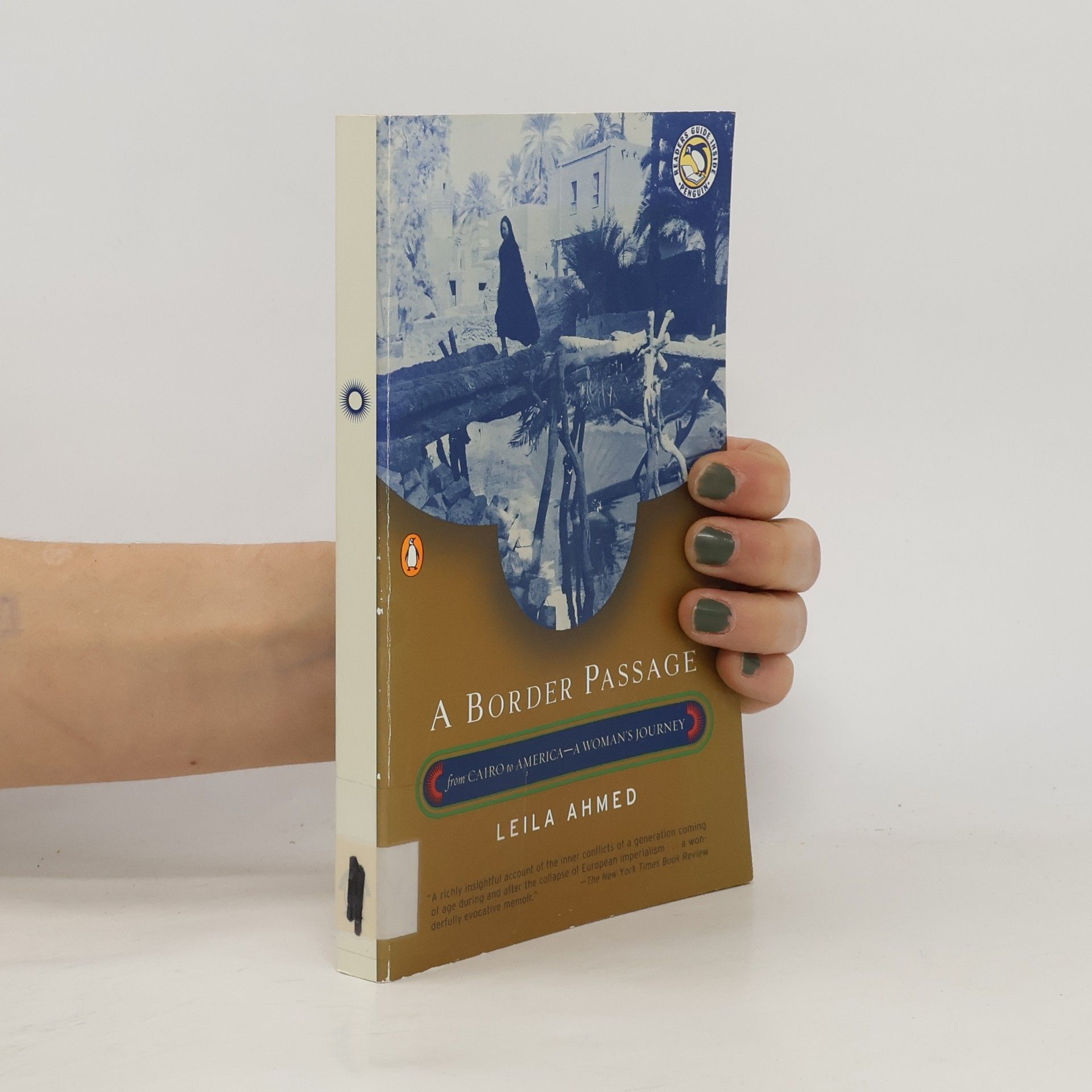 Leila Ahmed A Border Passage