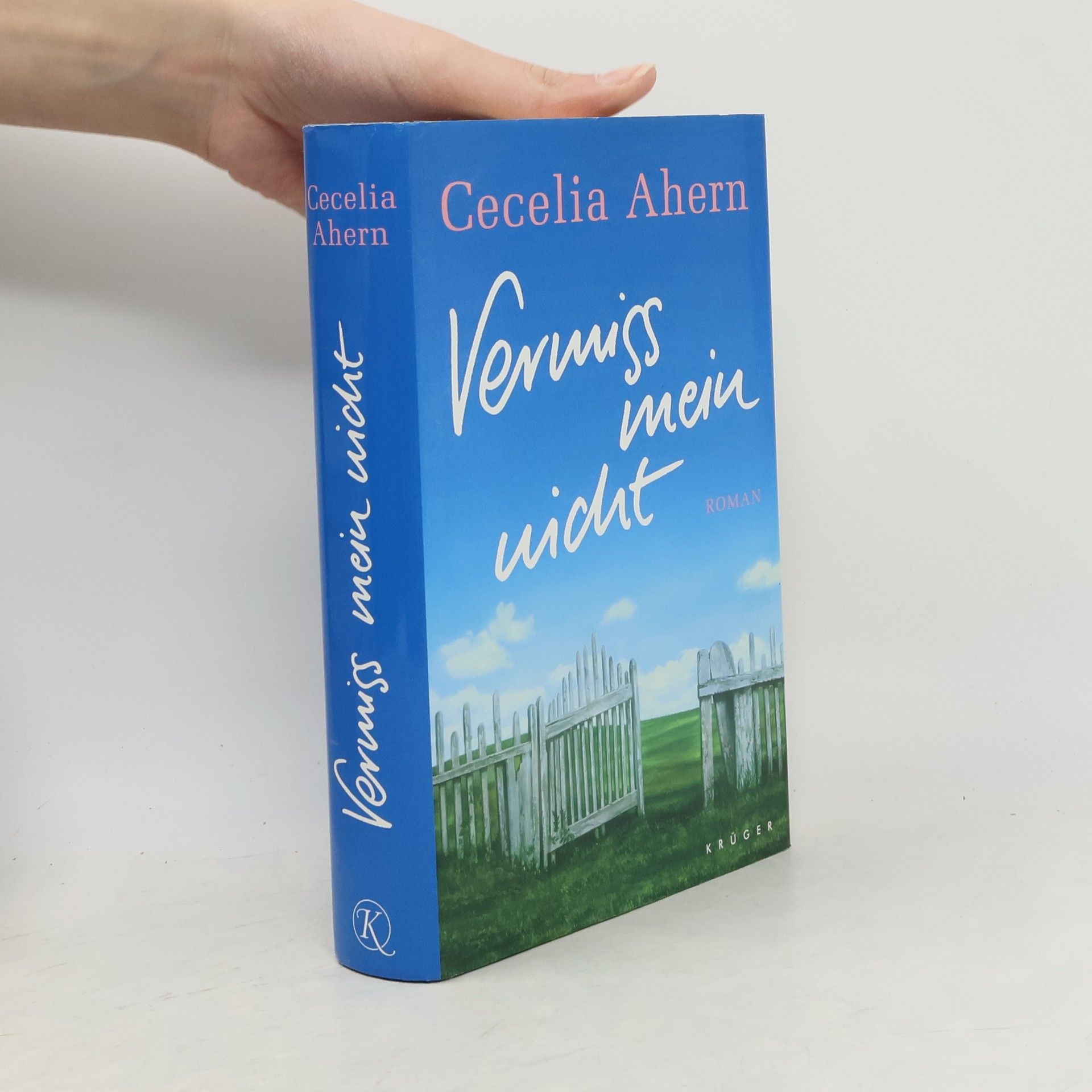 Cecelia Ahern Vermiss mein nicht