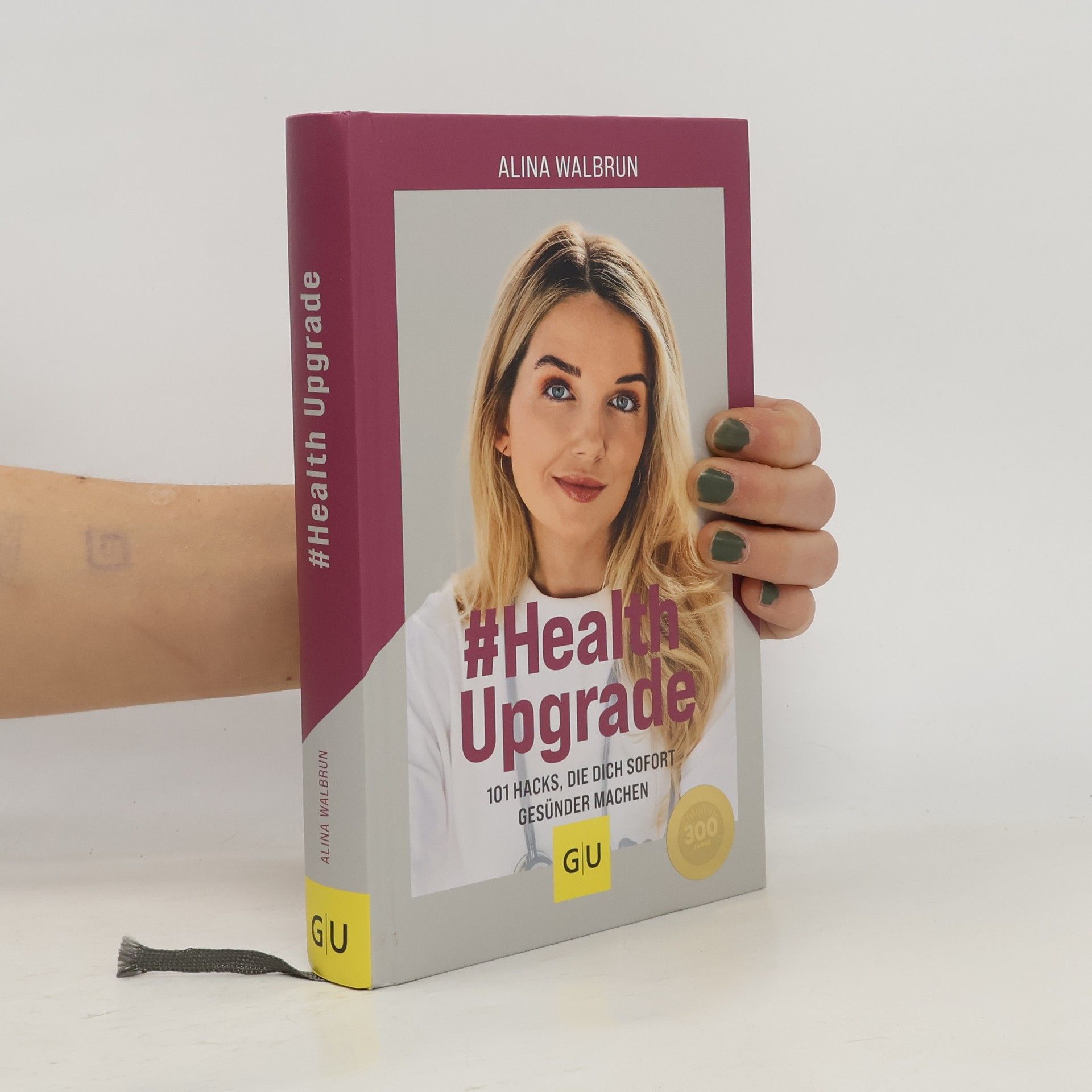 # Health Upgrade. 101 Hacks, die dich sofort gesünder machen