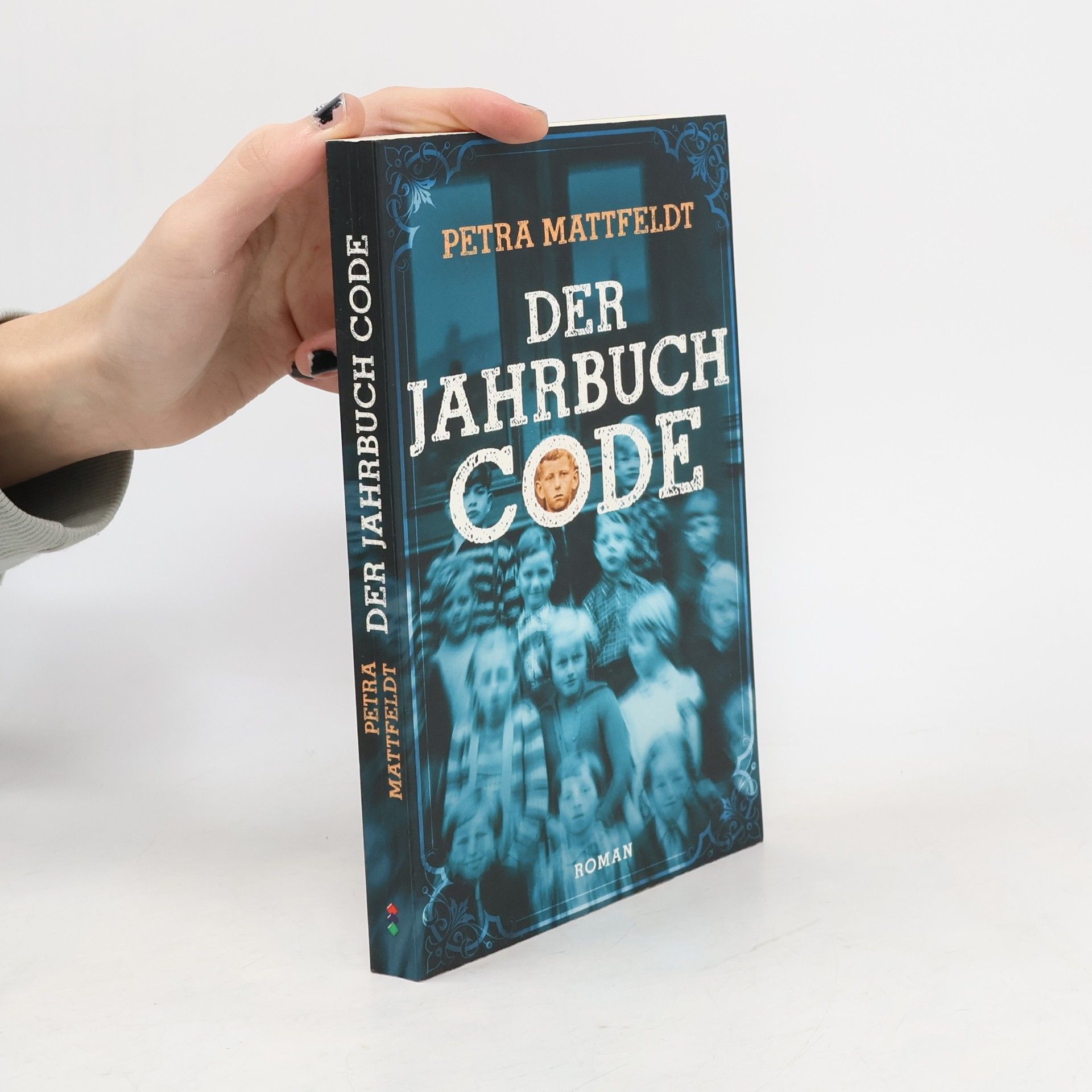 Petra Mattfeldt Der Jahrbuchcode. Roman
