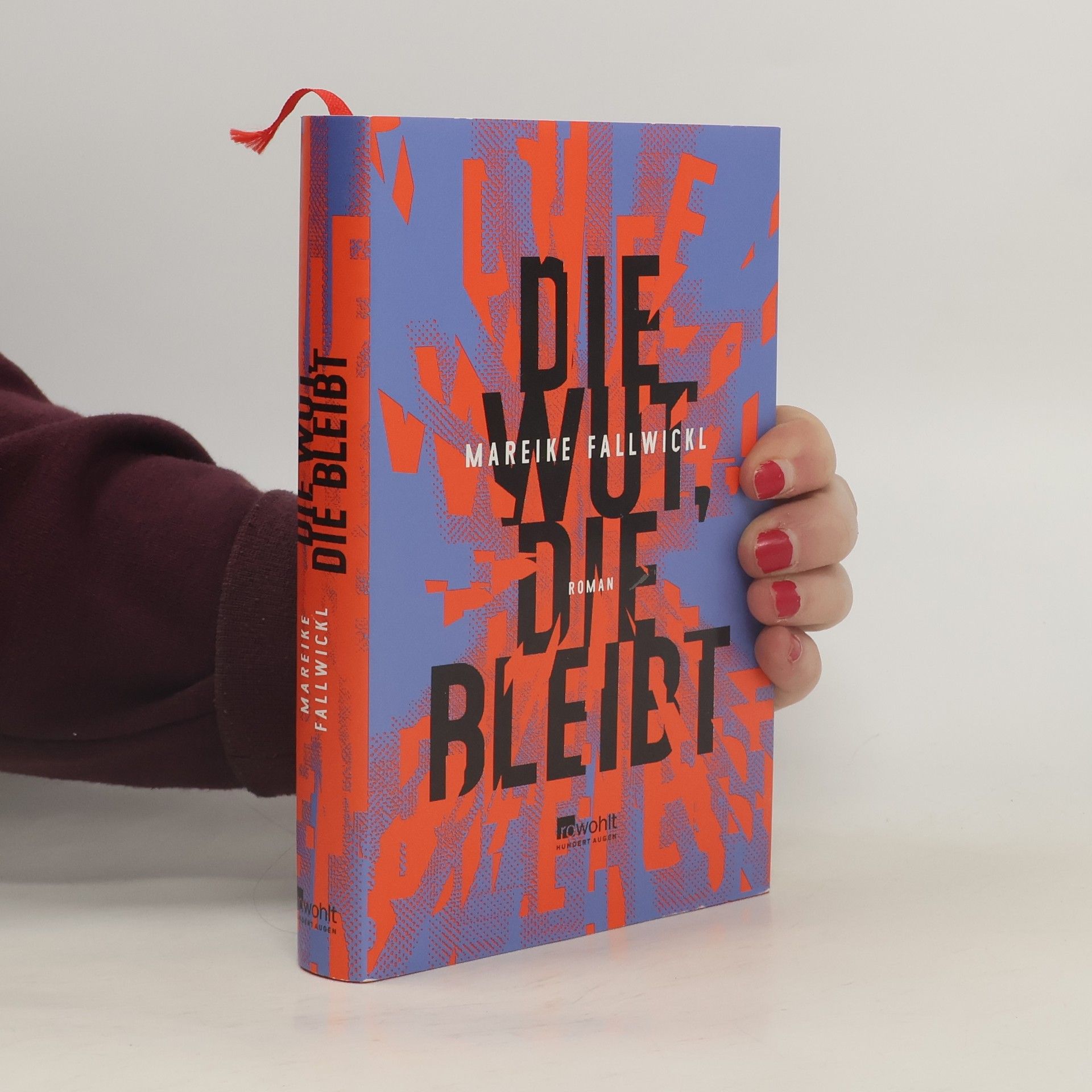 Mareike Fallwickl Die Wut, die bleibt