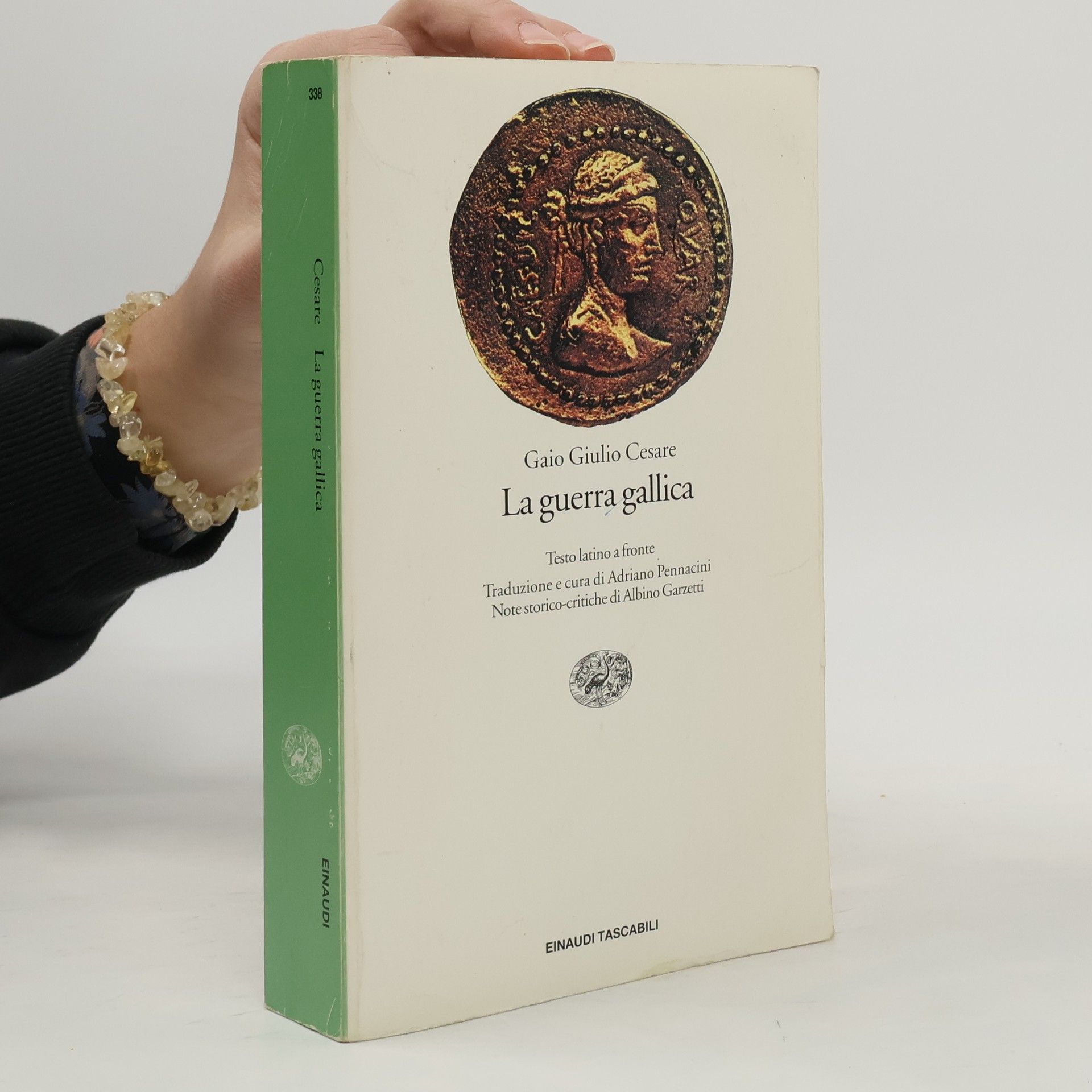 Gaius Iulius Caesar Einaudi Tascabili - 338: La guerra gallica