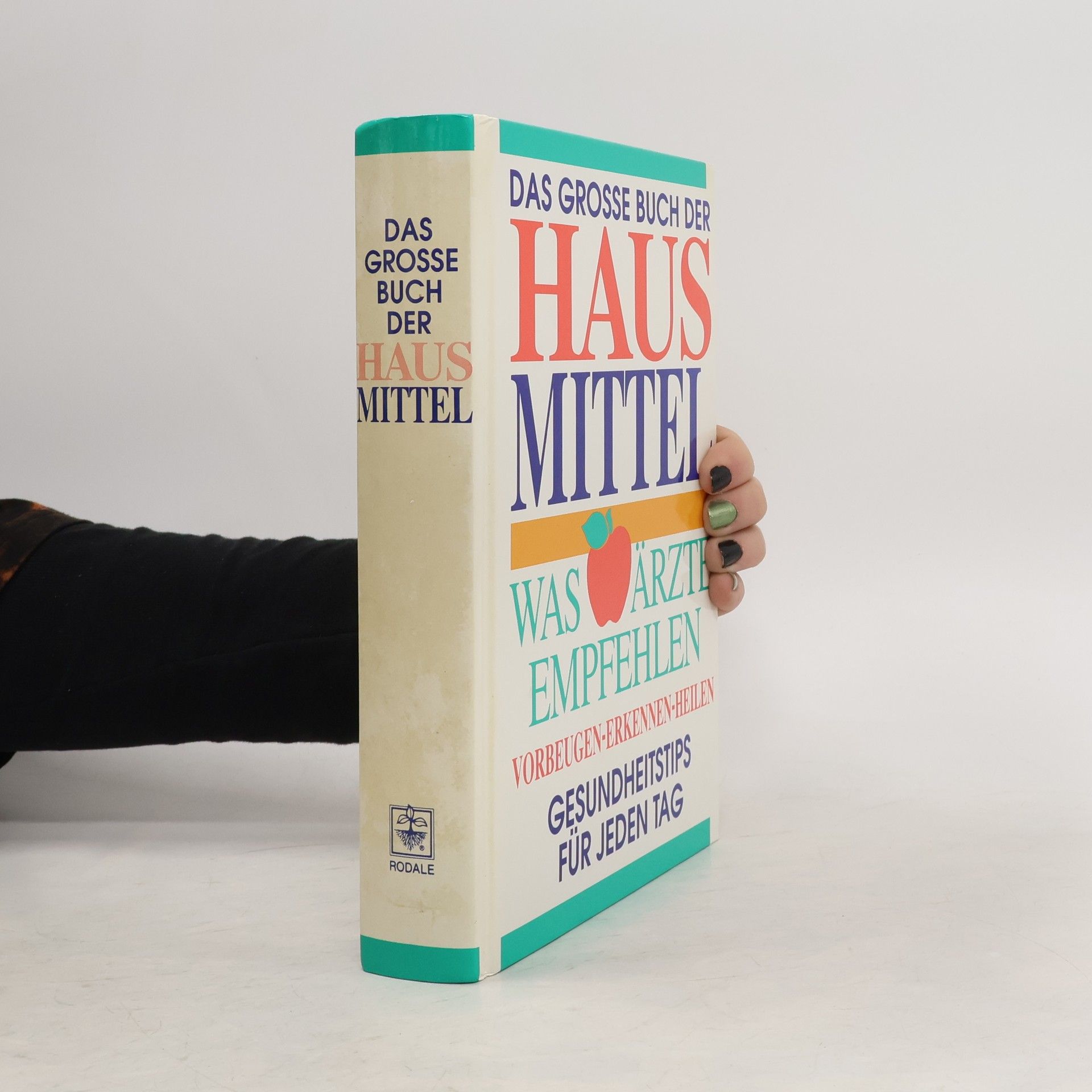 Autorenkollektiv Das grosse Buch der Hausmittel