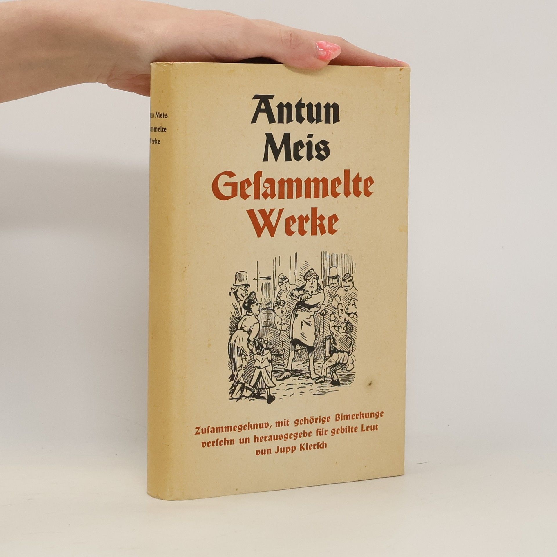 Antun Meis  Gesammelte Werke