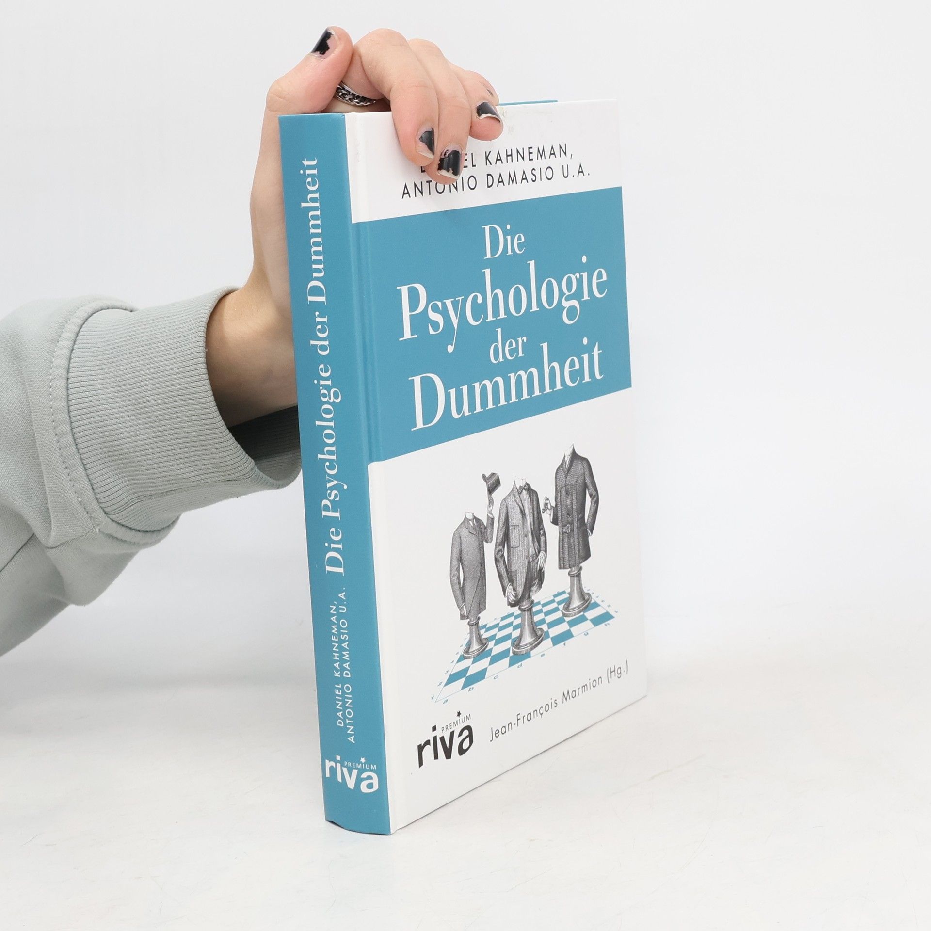 Jean François Marmion Die Psychologie der Dummheit