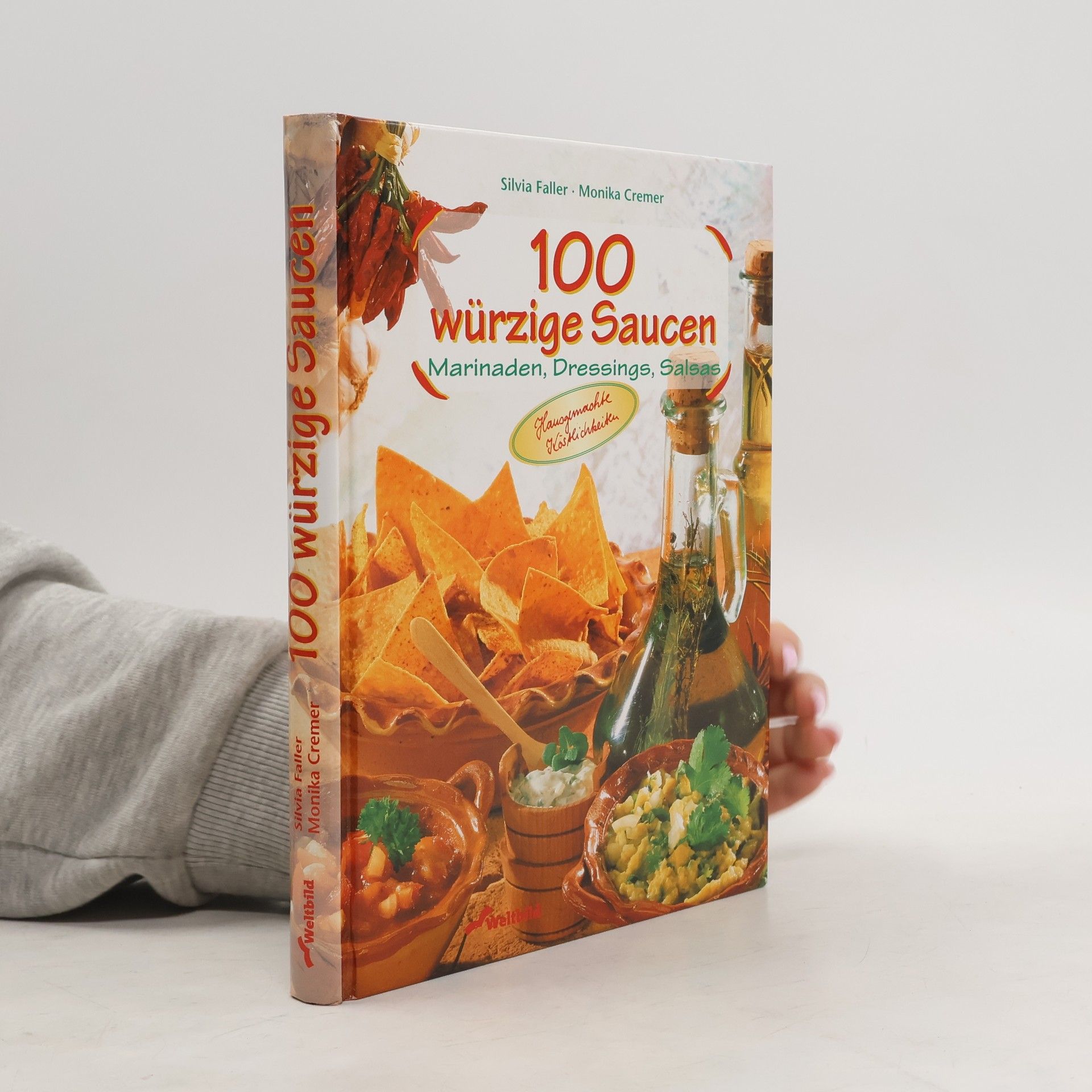 Silvia Faller 100 würzige Saucen