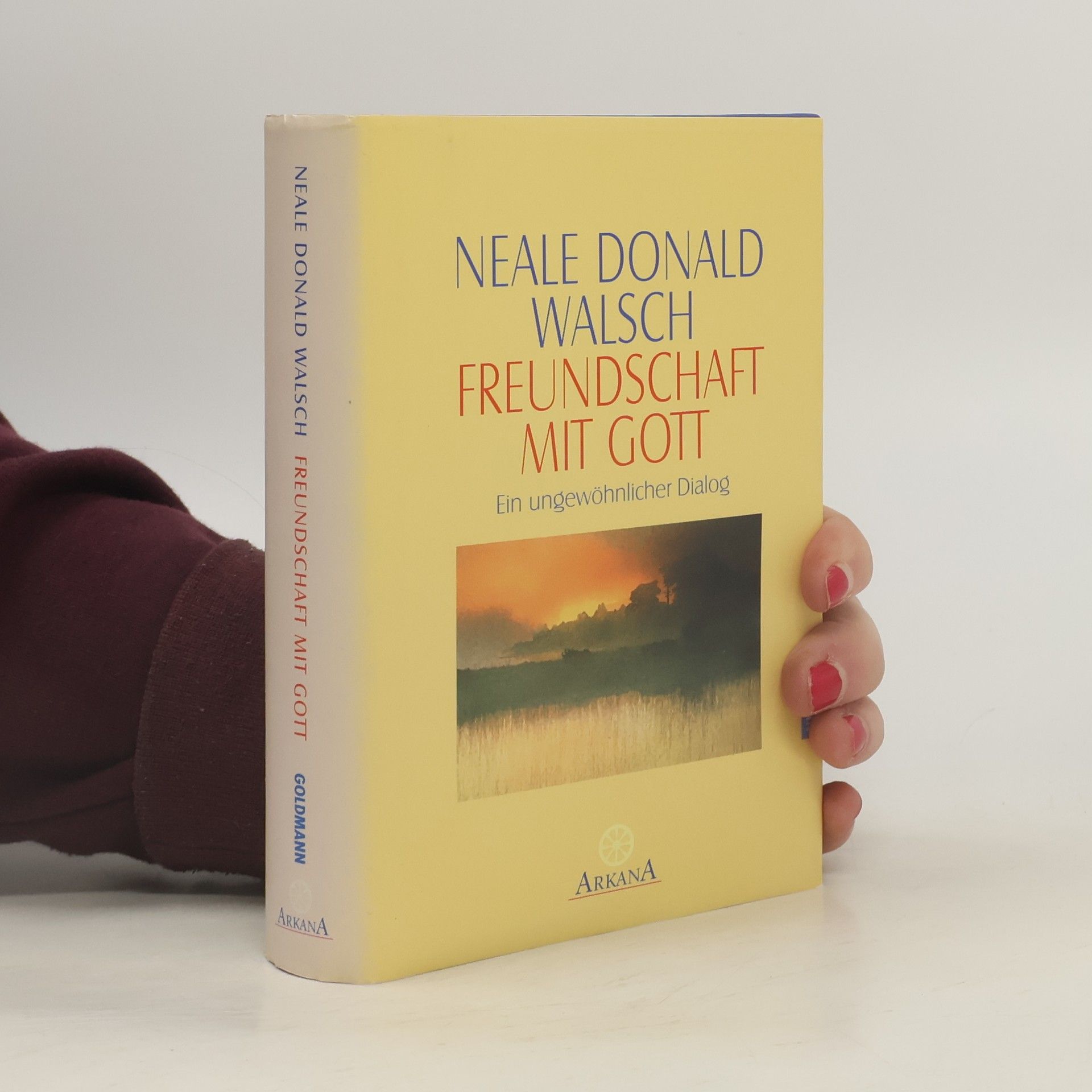 Neale Donald Walsch Freundschaft mit Gott