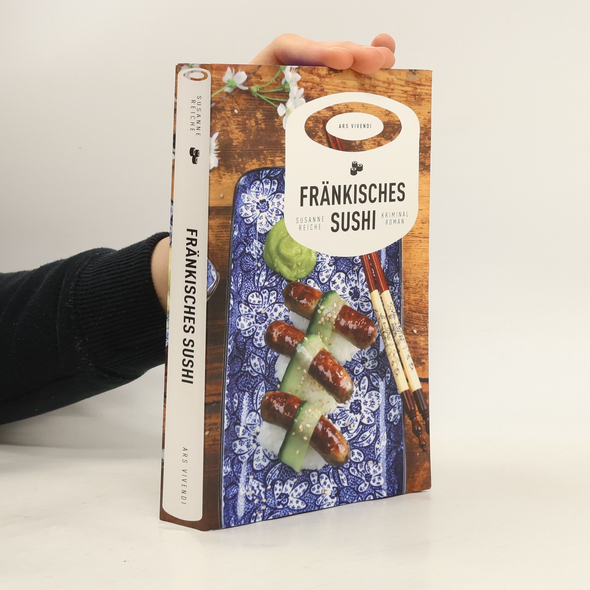 Susanne Reiche Fränkisches Sushi