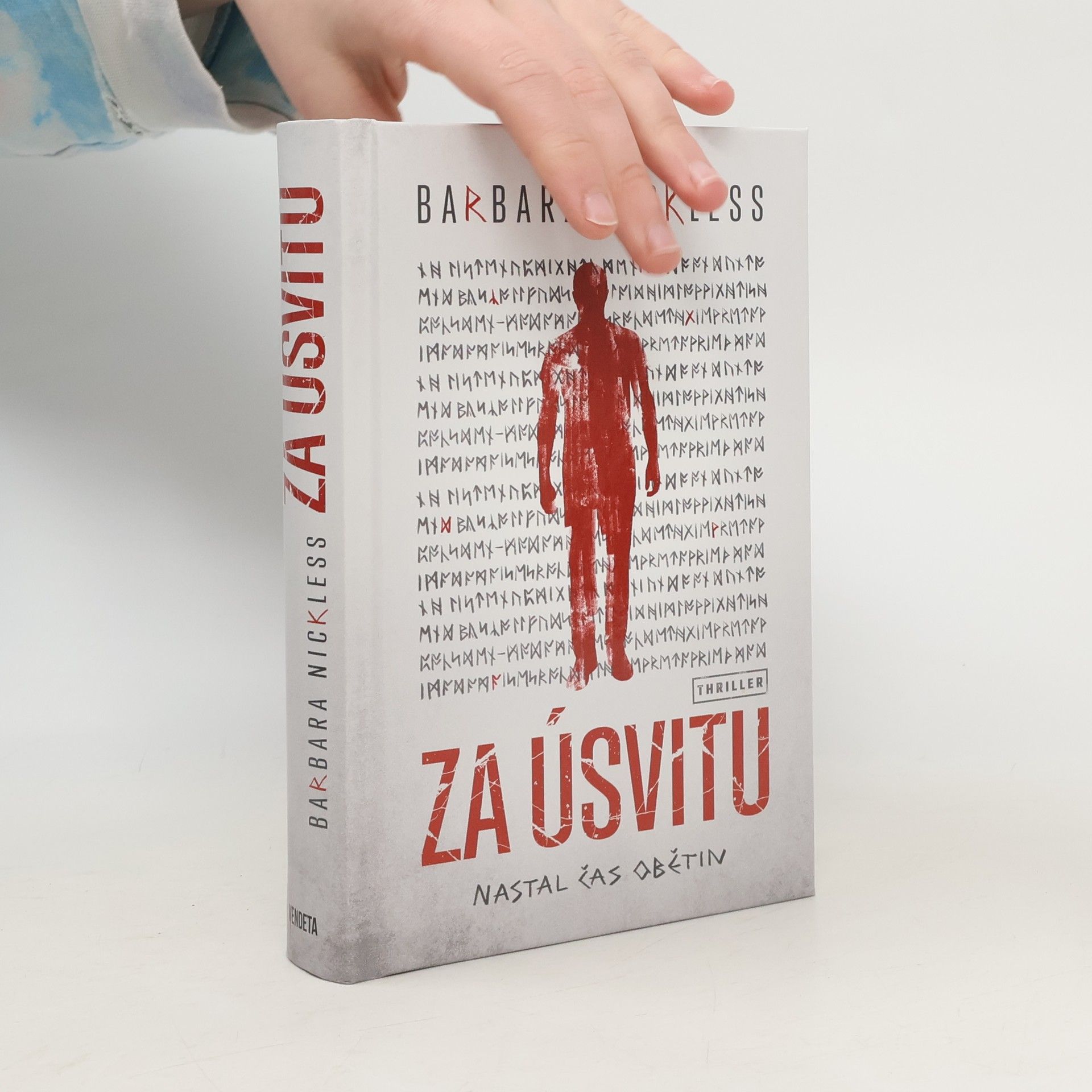 Barbara Nickless Za úsvitu : nastal čas obětin