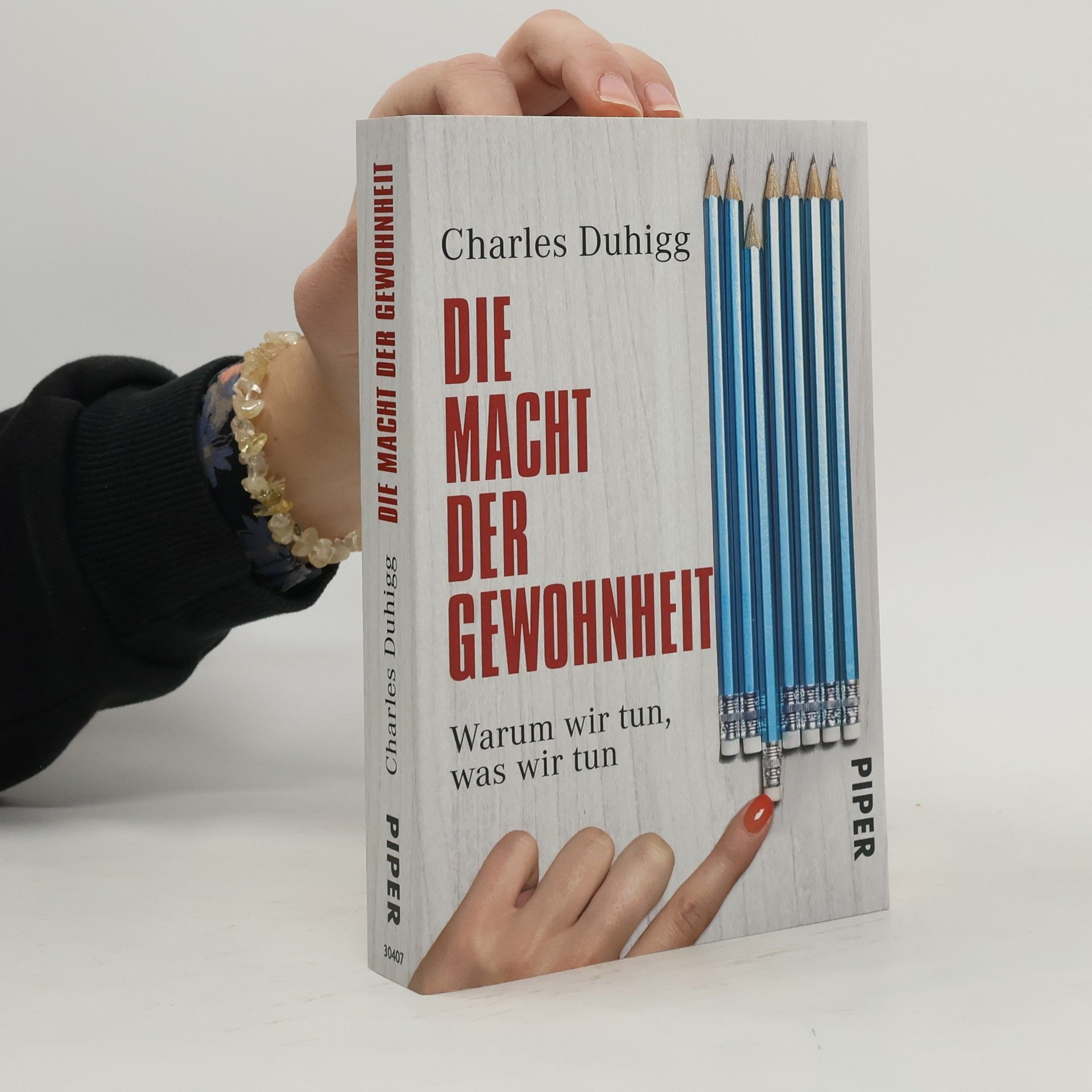 Charles Duhigg Die macht der Gewohnheit