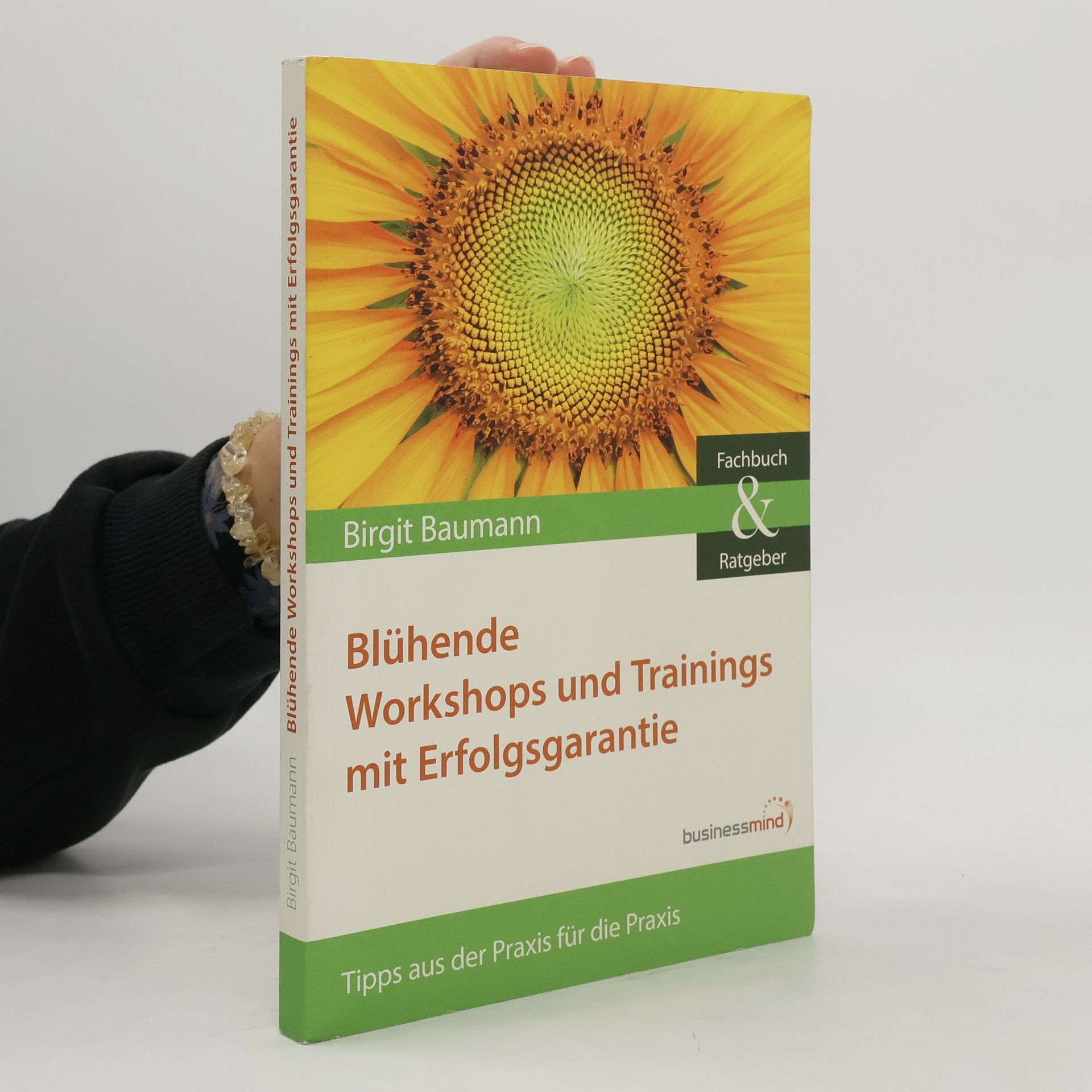 Blühende Workshops und Trainings mit Erfolgsgarantie
