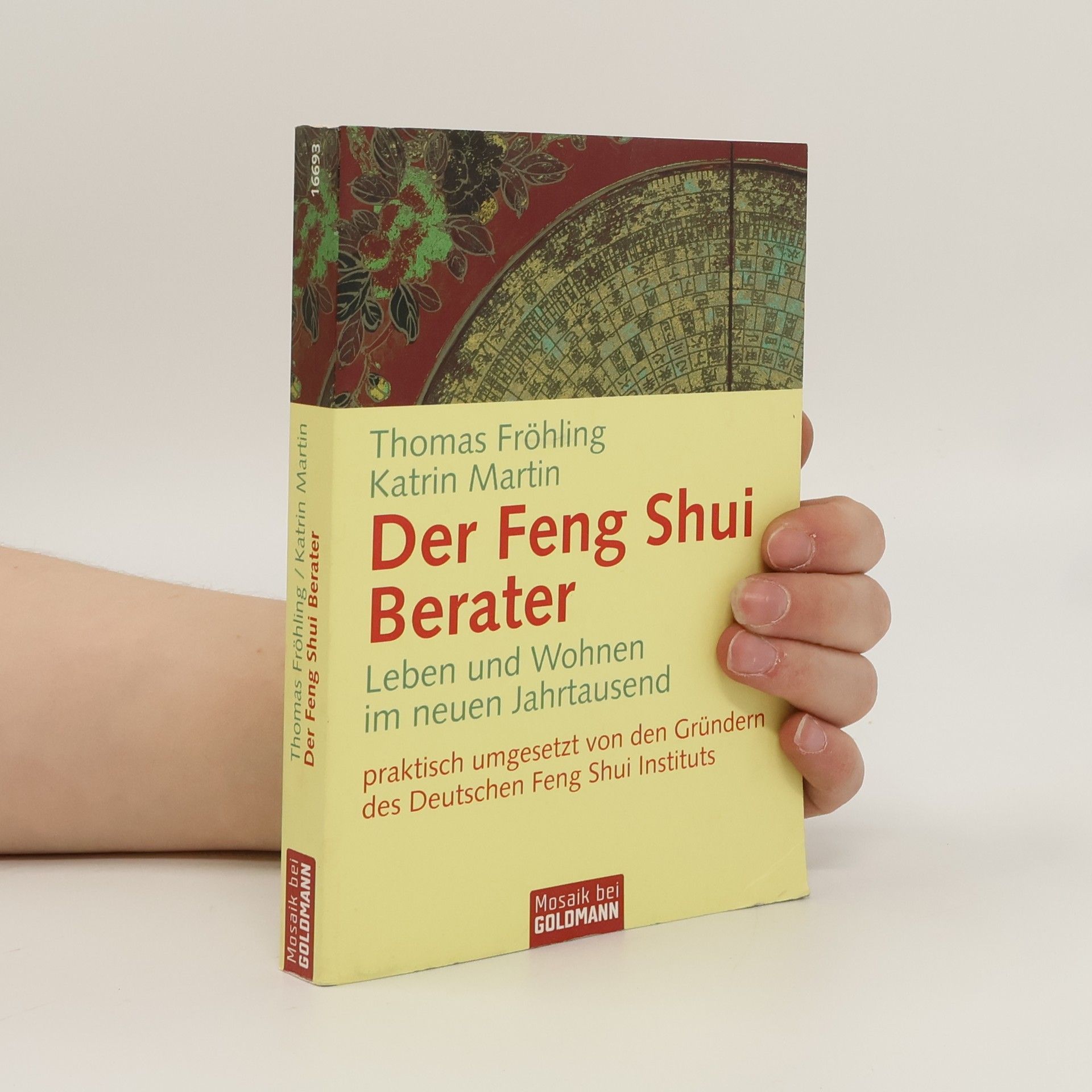 Thomas Fröhling Der Feng-Shui-Berater