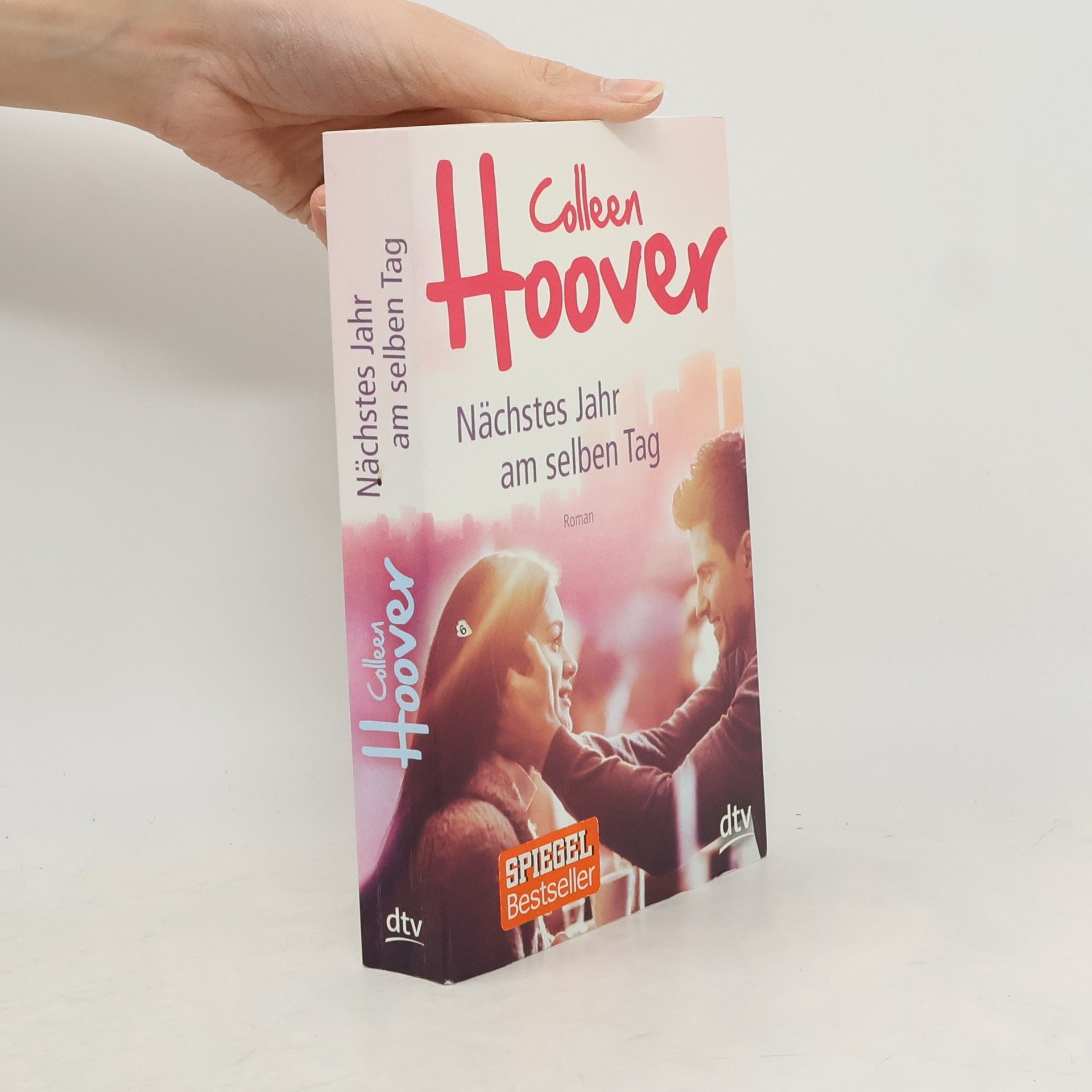 Colleen Hoover Nächstes Jahr am selben Tag