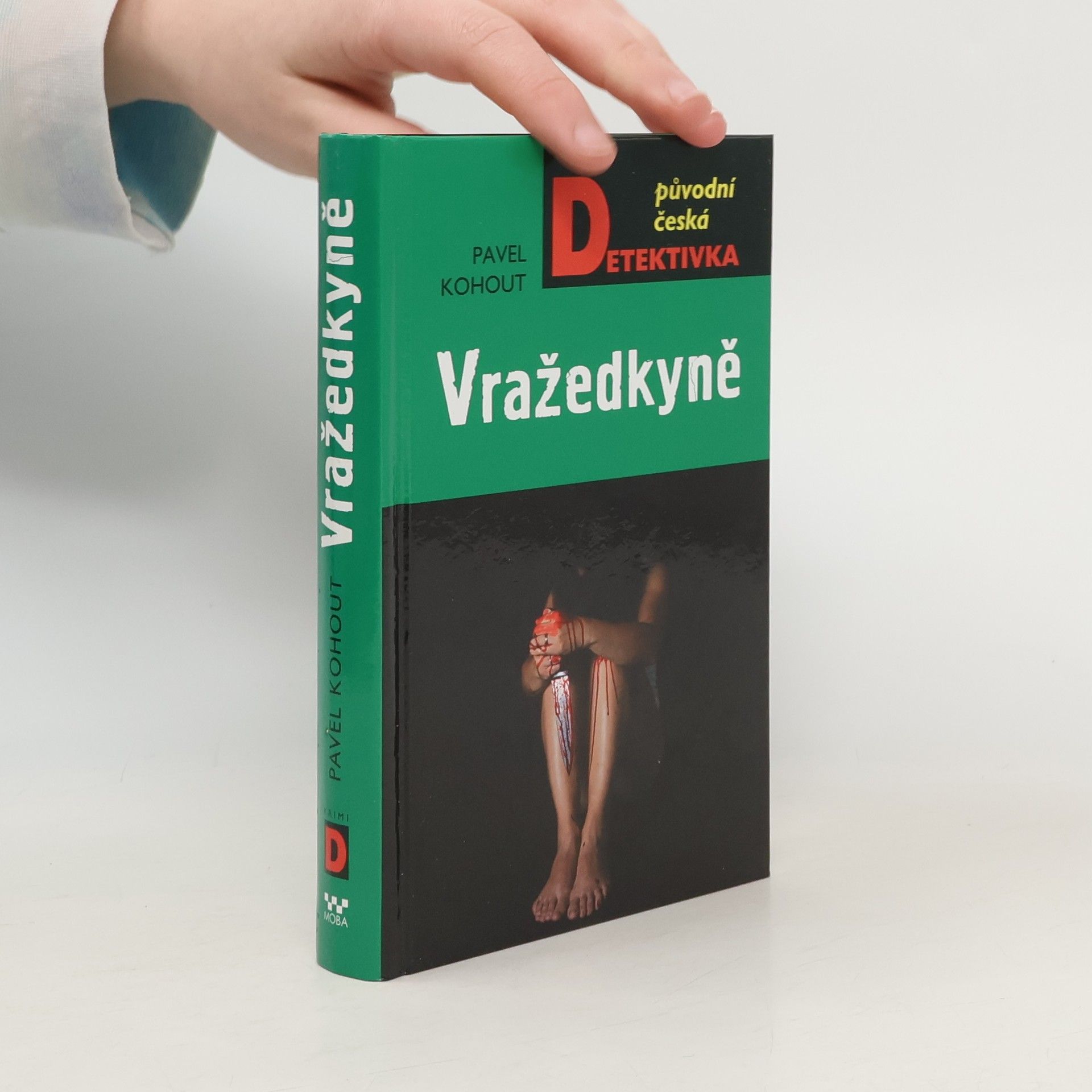 Pavel Kohout Vražedkyně