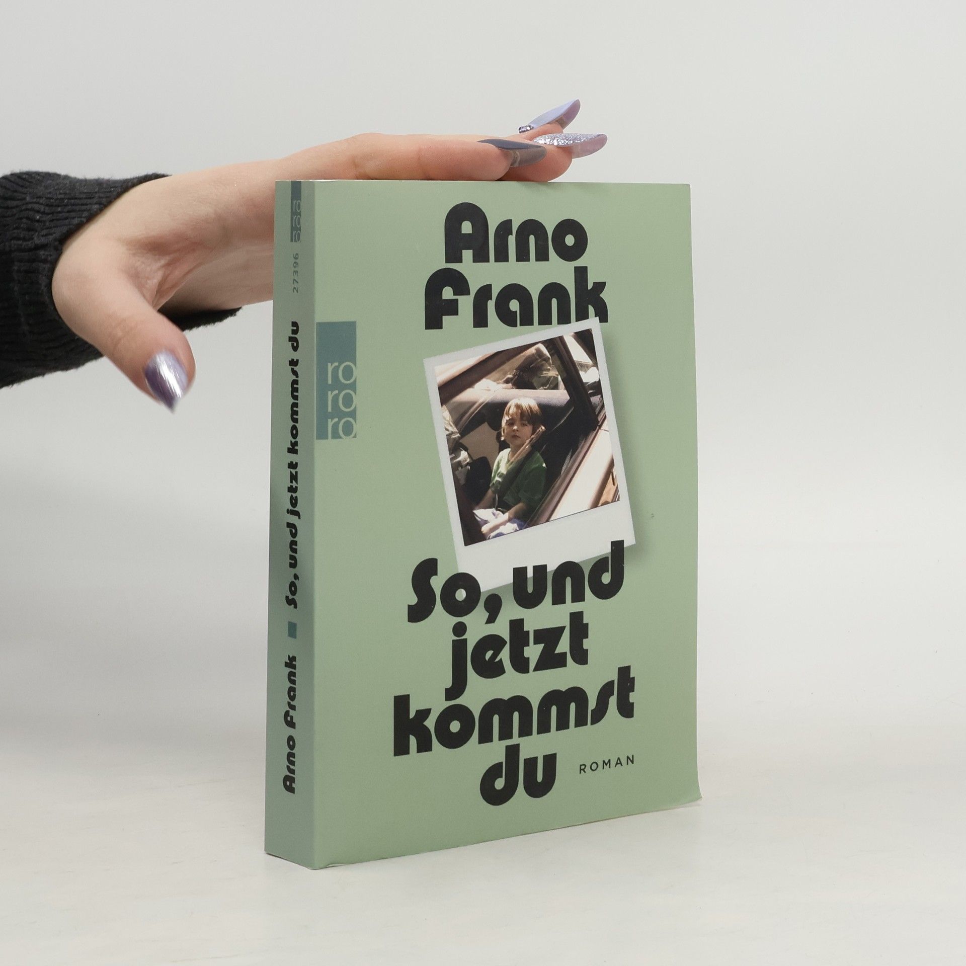 Arno Frank So, und jetzt kommst du