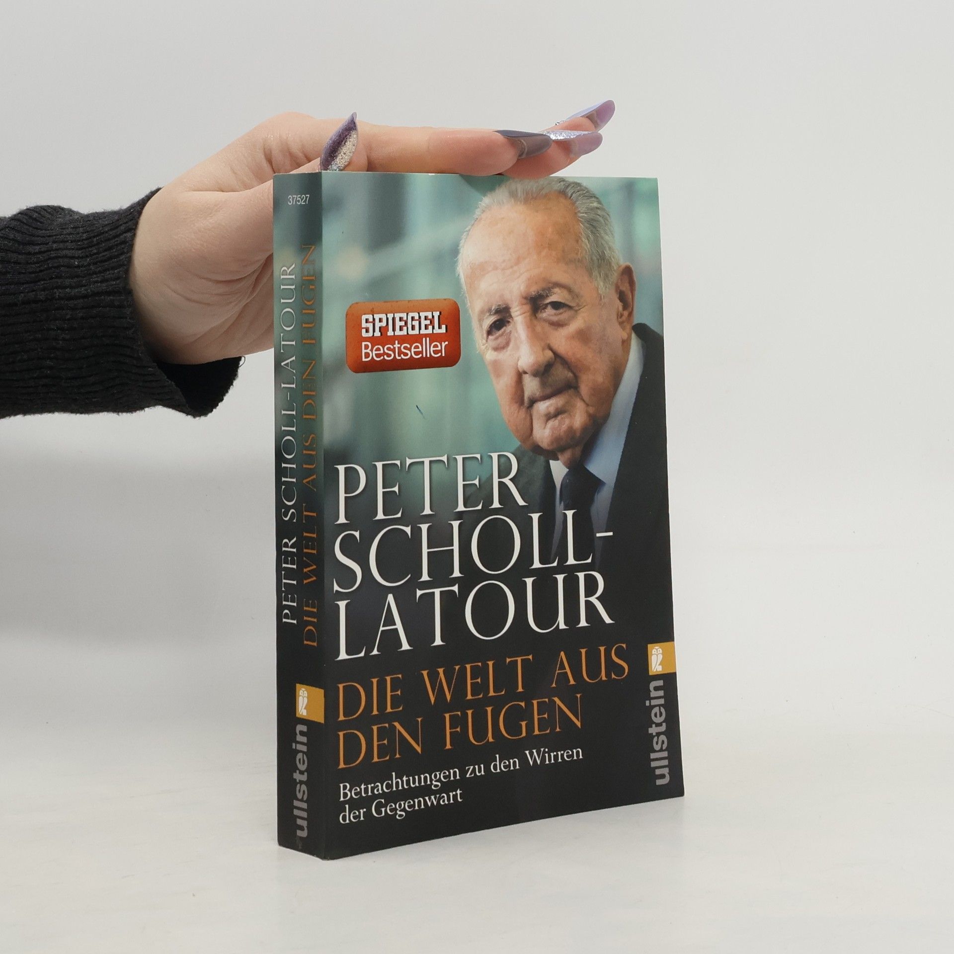 Peter Scholl-Latour Die Welt aus den Fugen