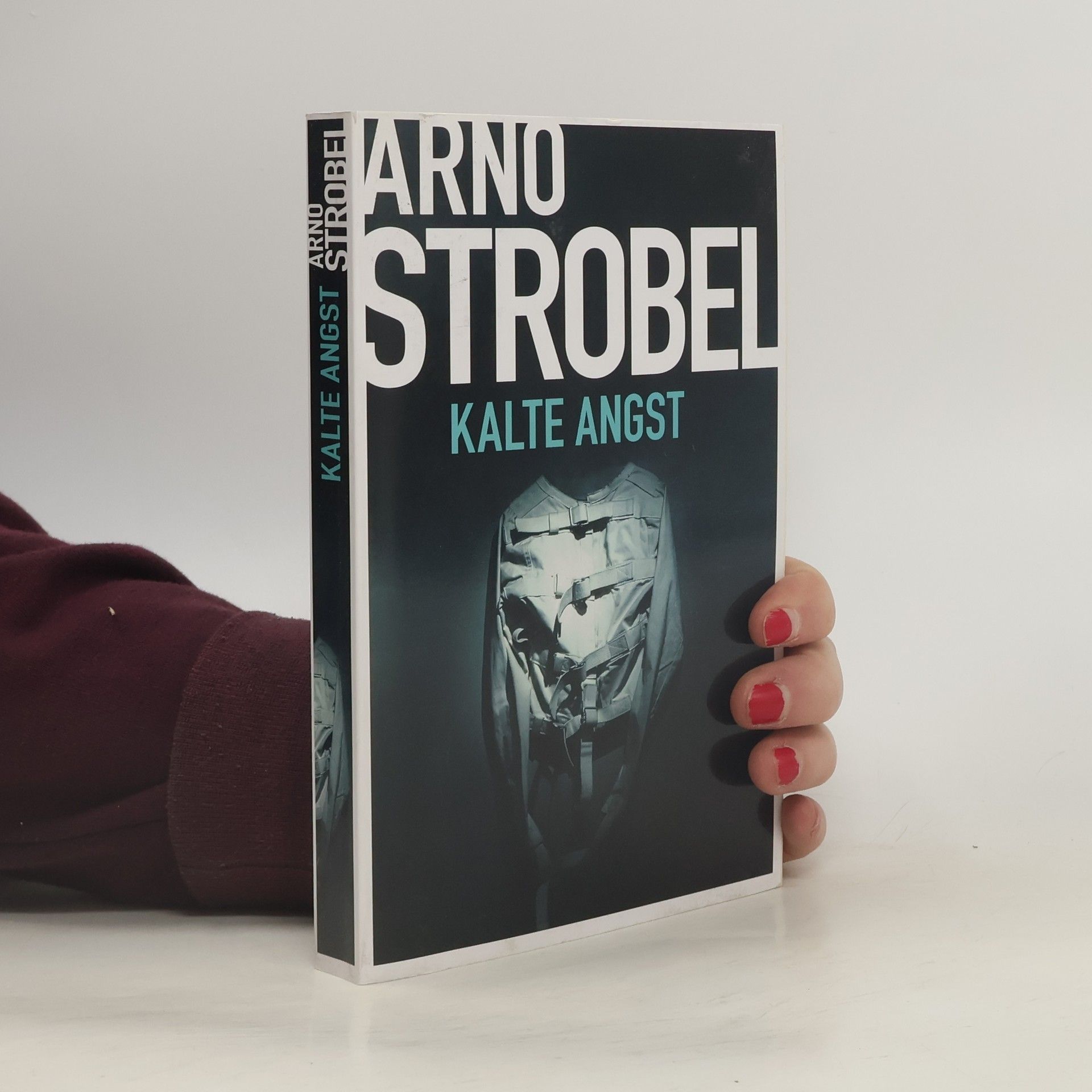 Arno Strobel Kalte Angst