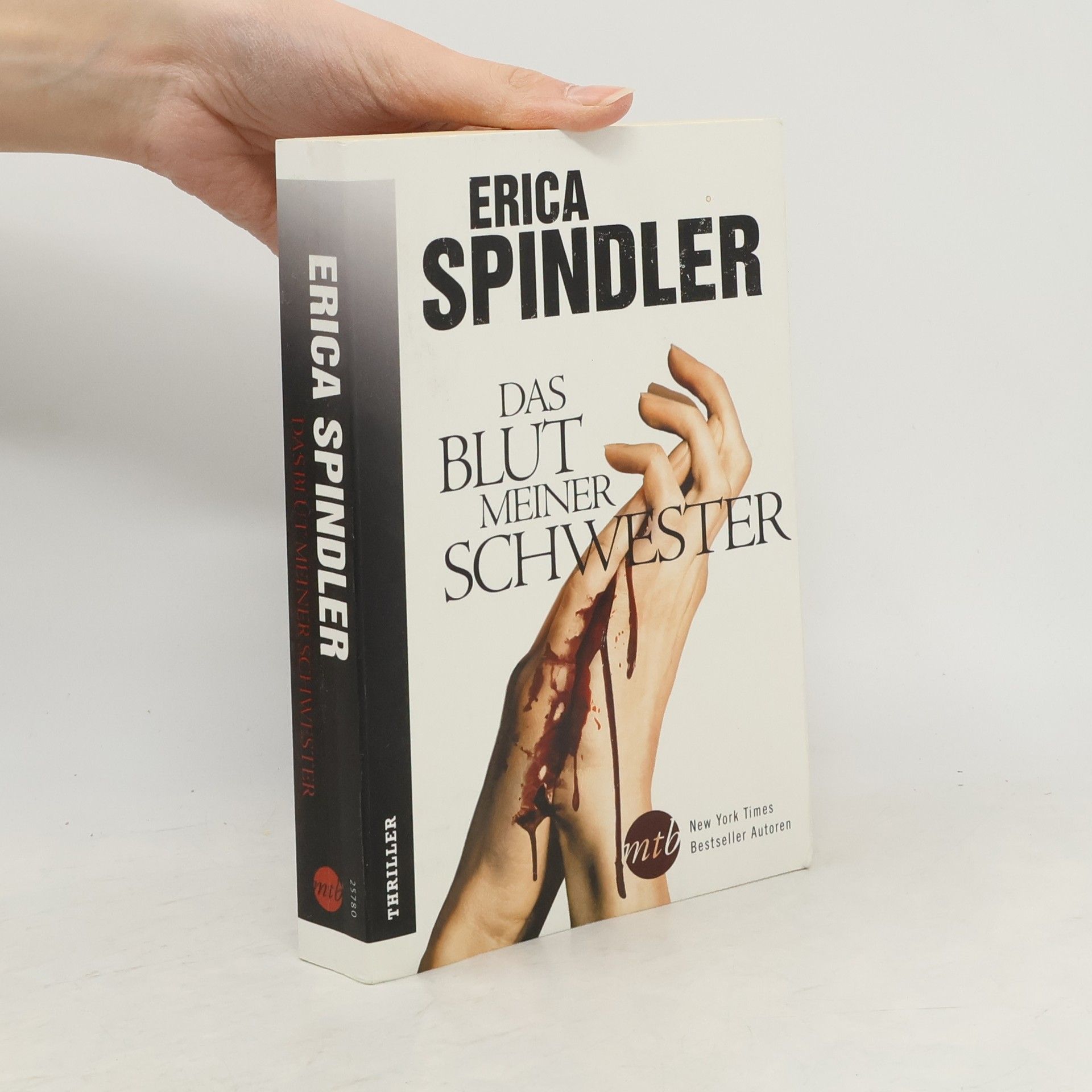 Erica Spindler Das Blut meiner Schwester