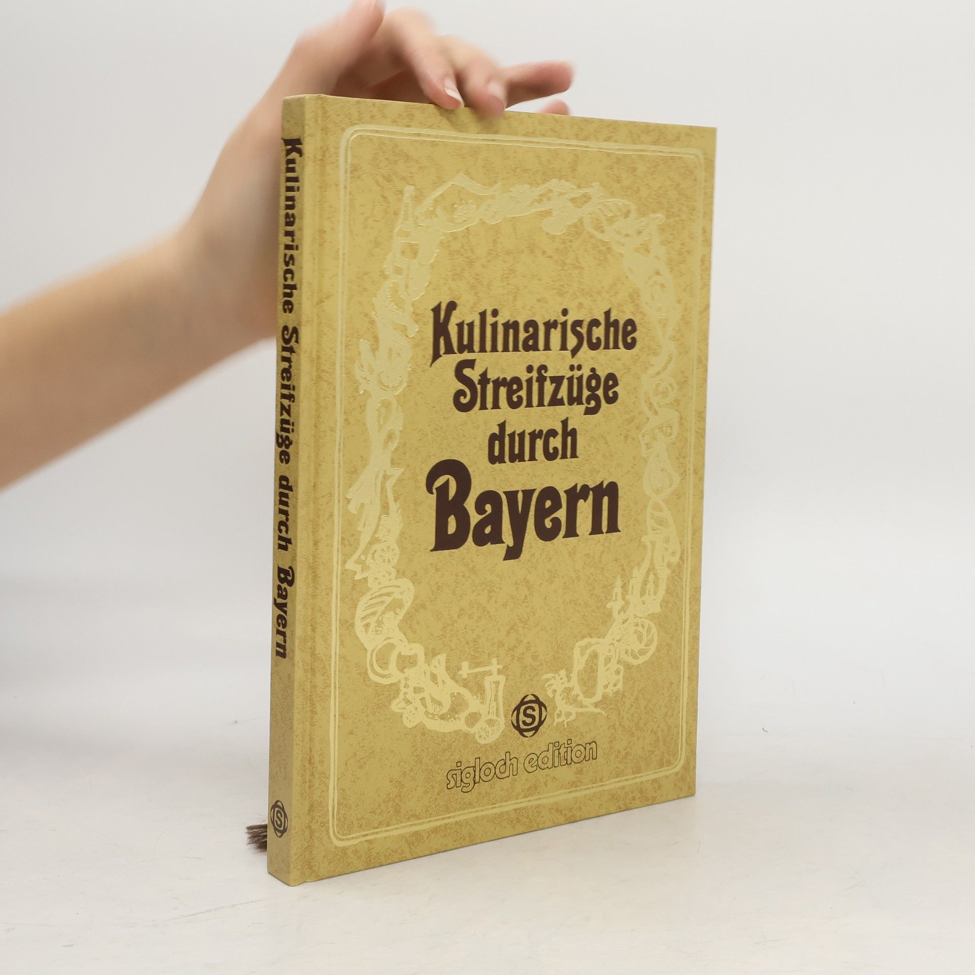 AA.VV. Kulinarische Strefzüge durch Bayern