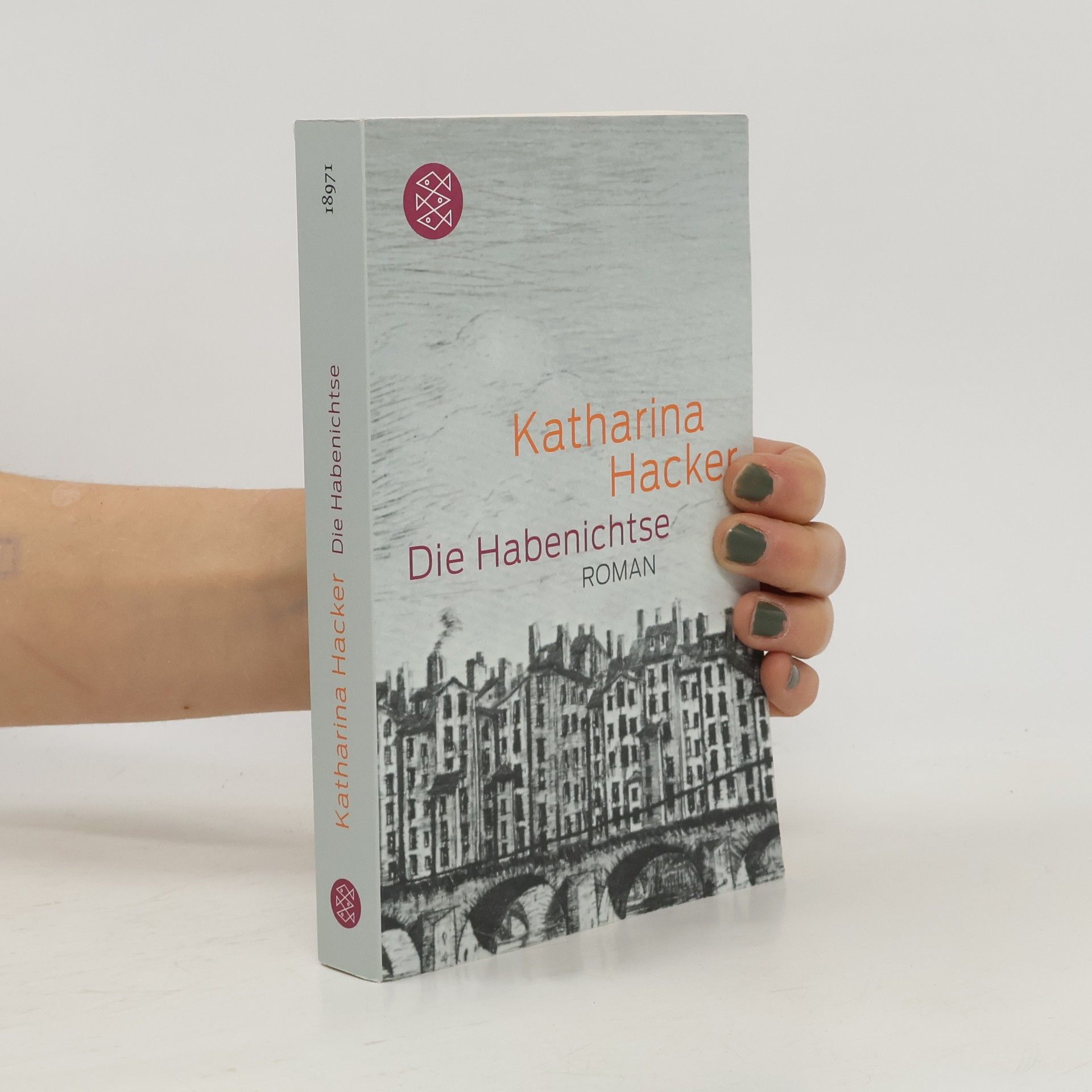 Katharina Hacker Die Habenichtse